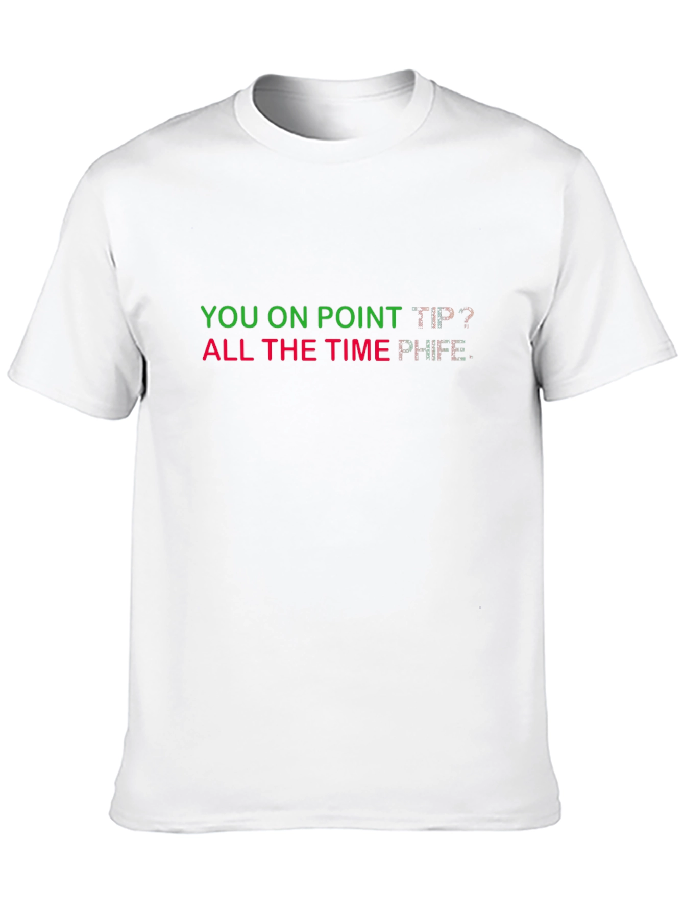 You on Point T-Shirt