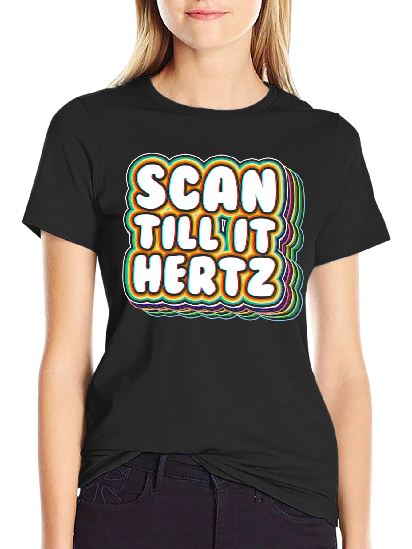 Scan Till It Hertz T-Shirt Funny Groovy Graphic Tee