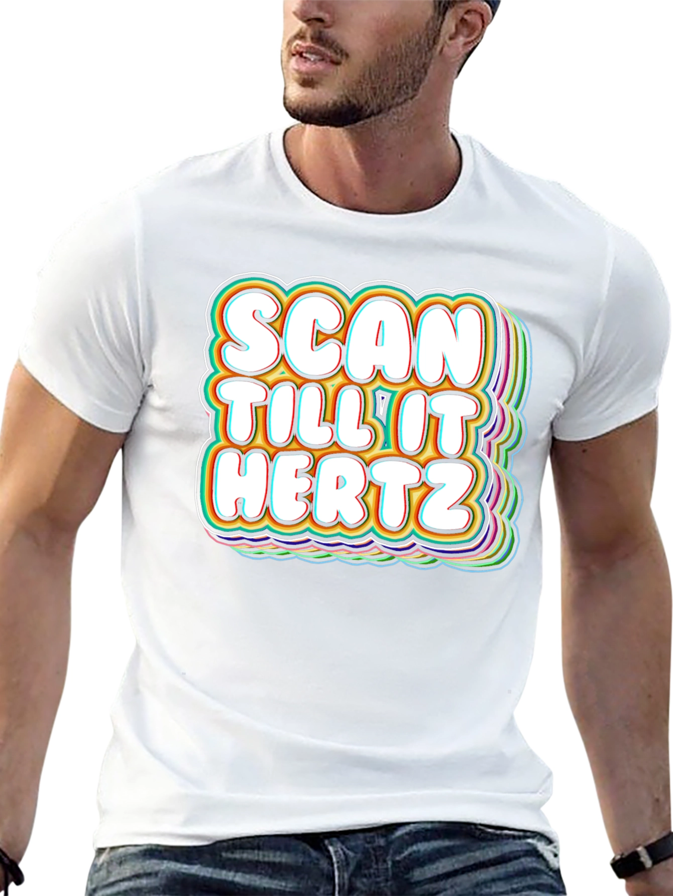 Scan Till It Hertz T-Shirt Funny Groovy Graphic Tee