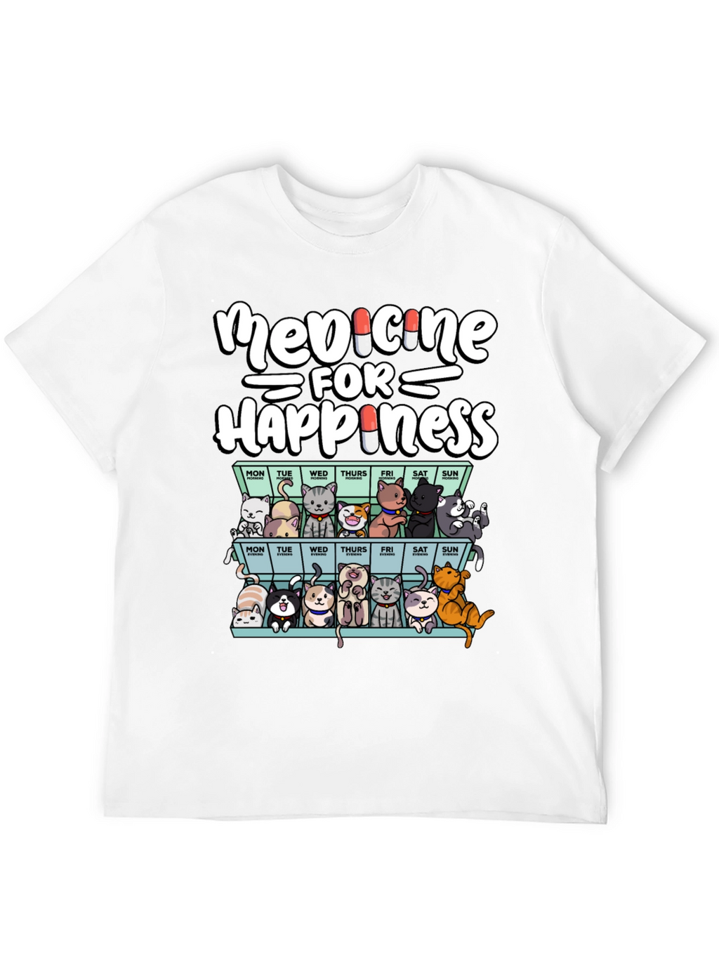 Medicine for Happiness Cat T-Shirt
