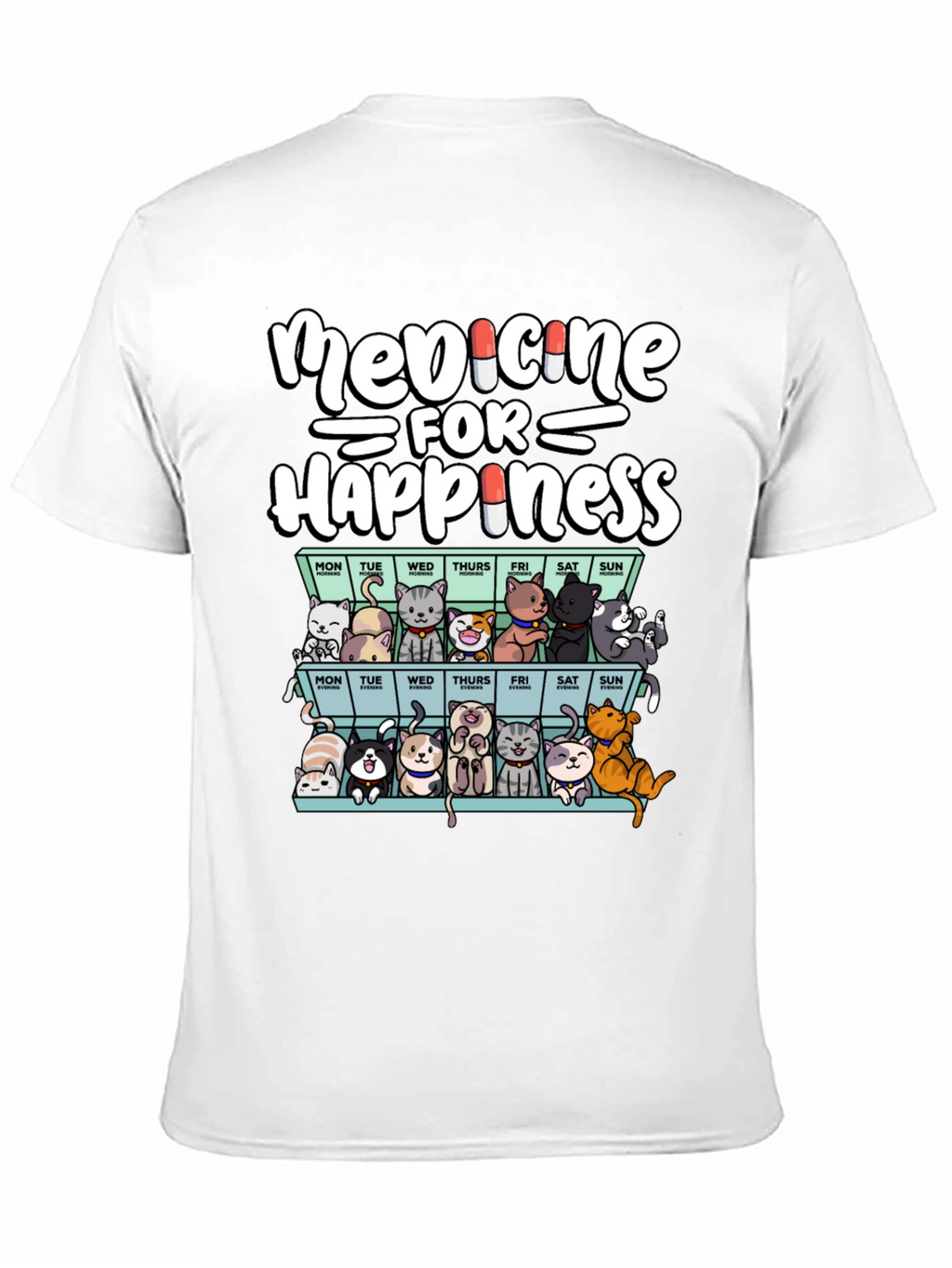 Medicine for Happiness Cat T-Shirt