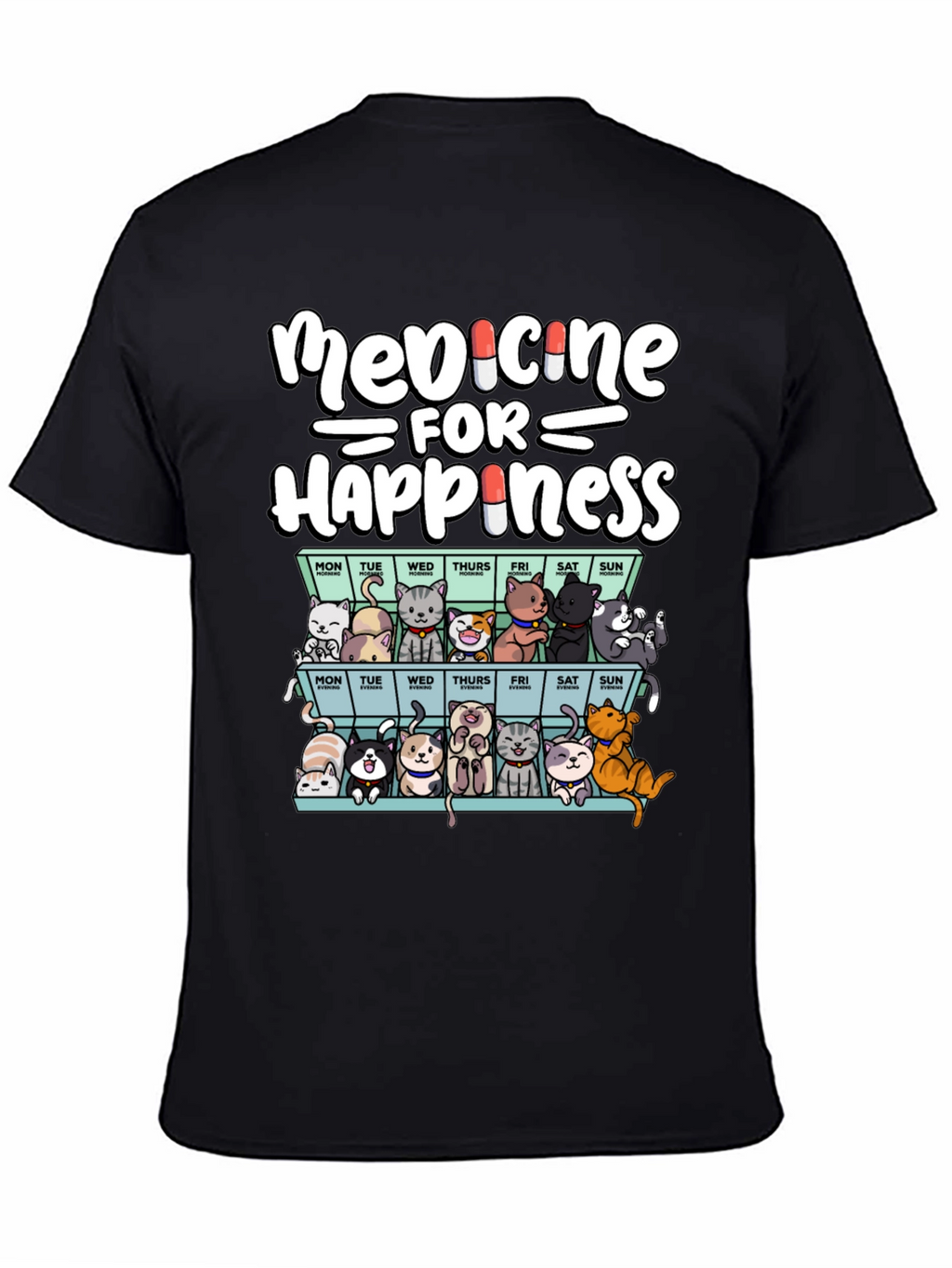 Medicine for Happiness Cat T-Shirt