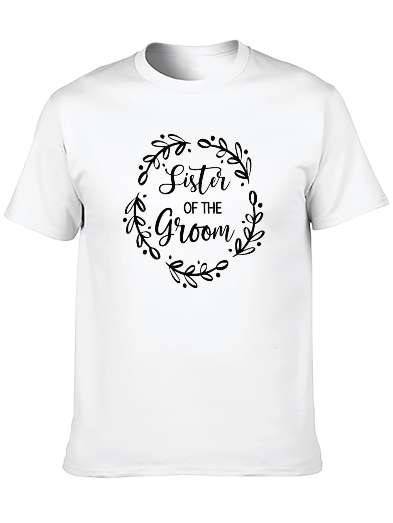 Sister of the Groom Wreath T-Shirt