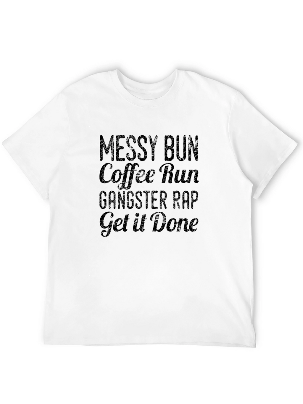 Messy Bun Coffee Run T-Shirt