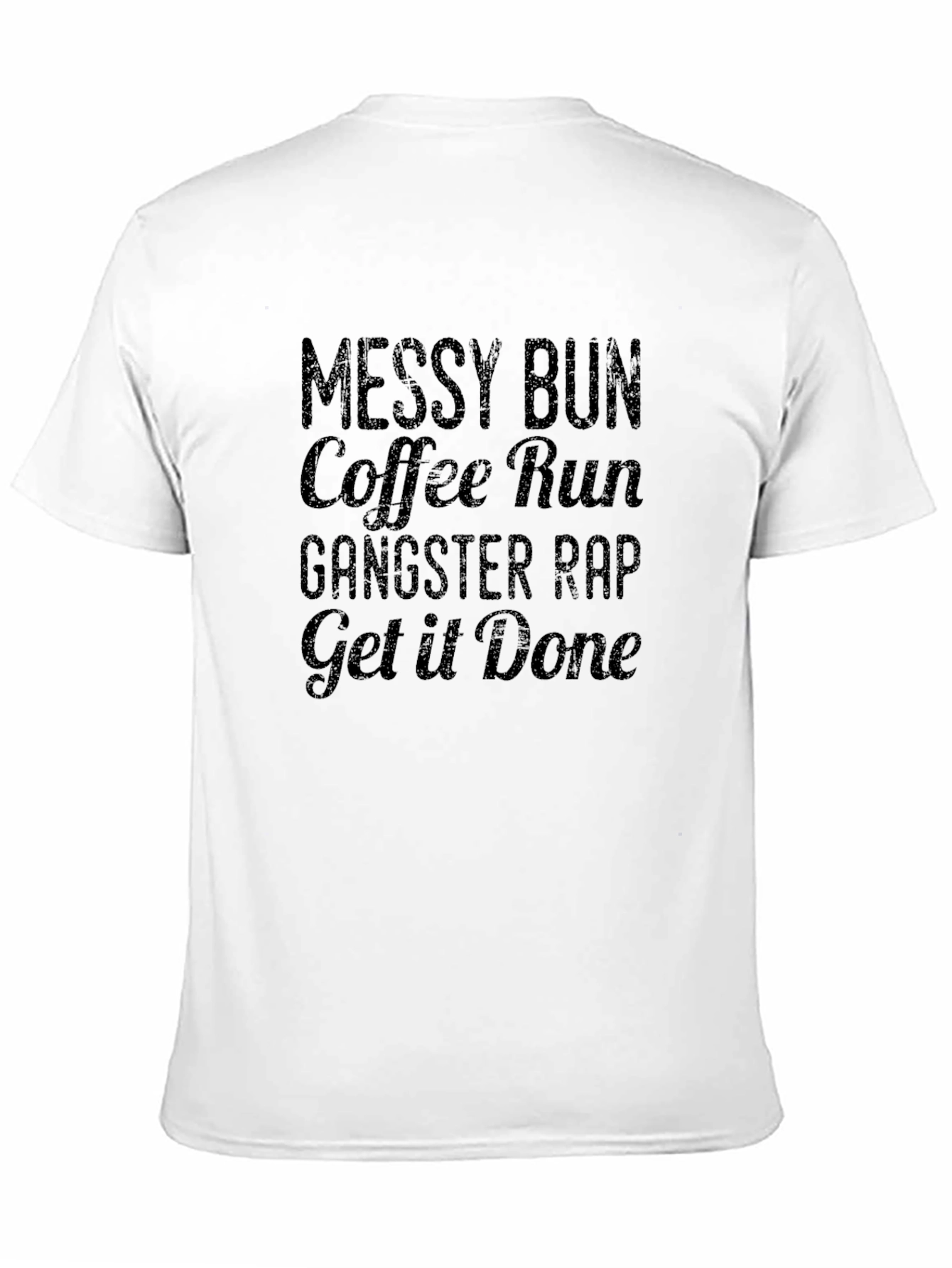 Messy Bun Coffee Run T-Shirt