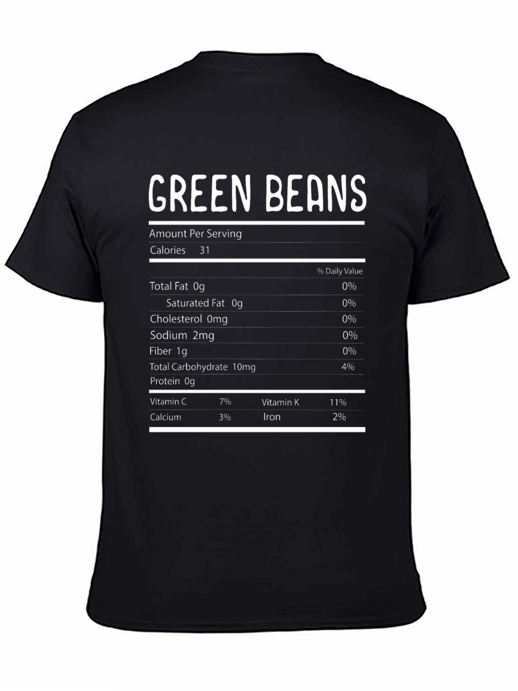 Green Beans Nutrition Facts Funny T-Shirt