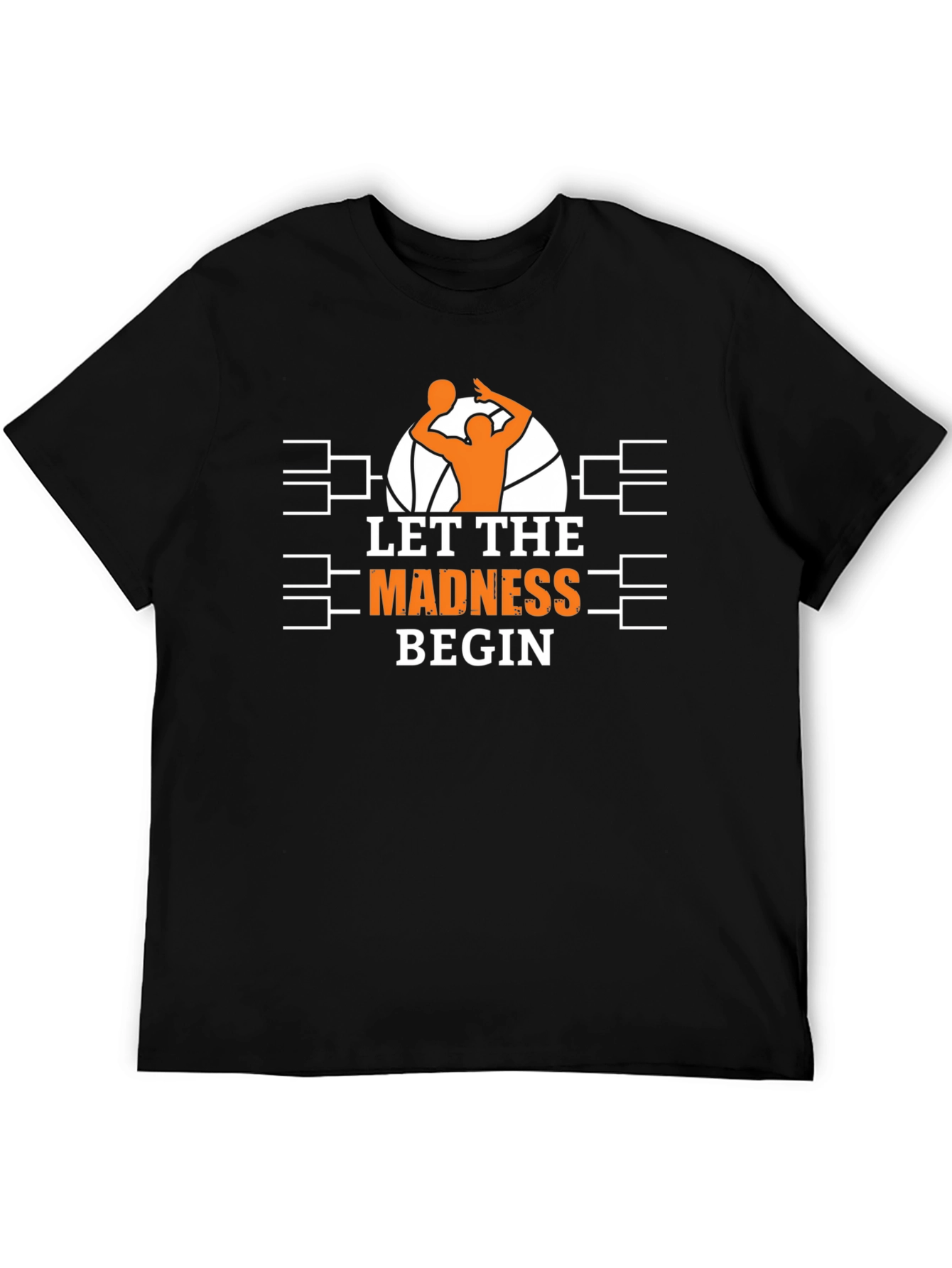 Let The Madness Begin Basketball T-Shirt