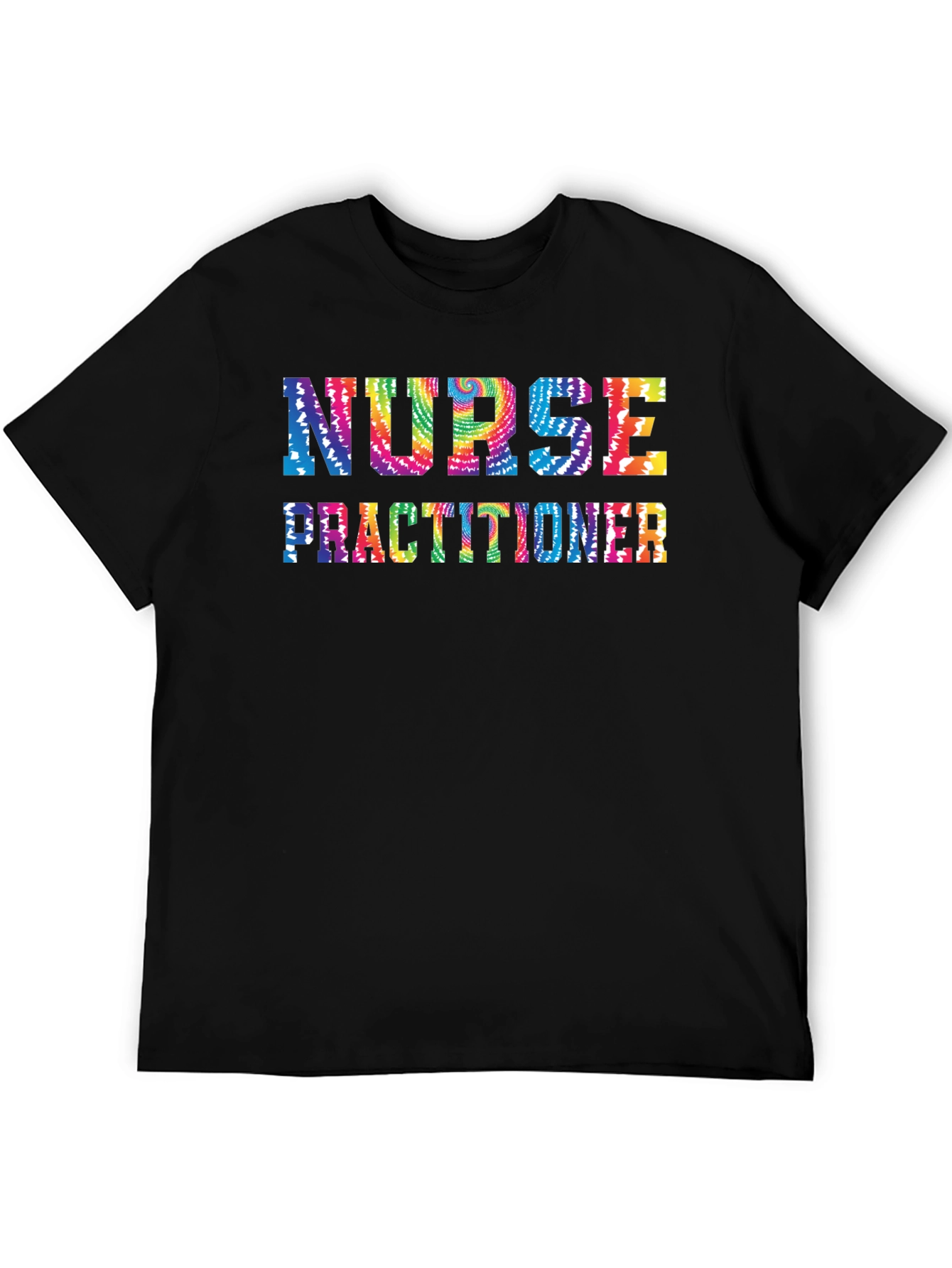 Nurse Practitioner Tie Dye T-Shirt Black