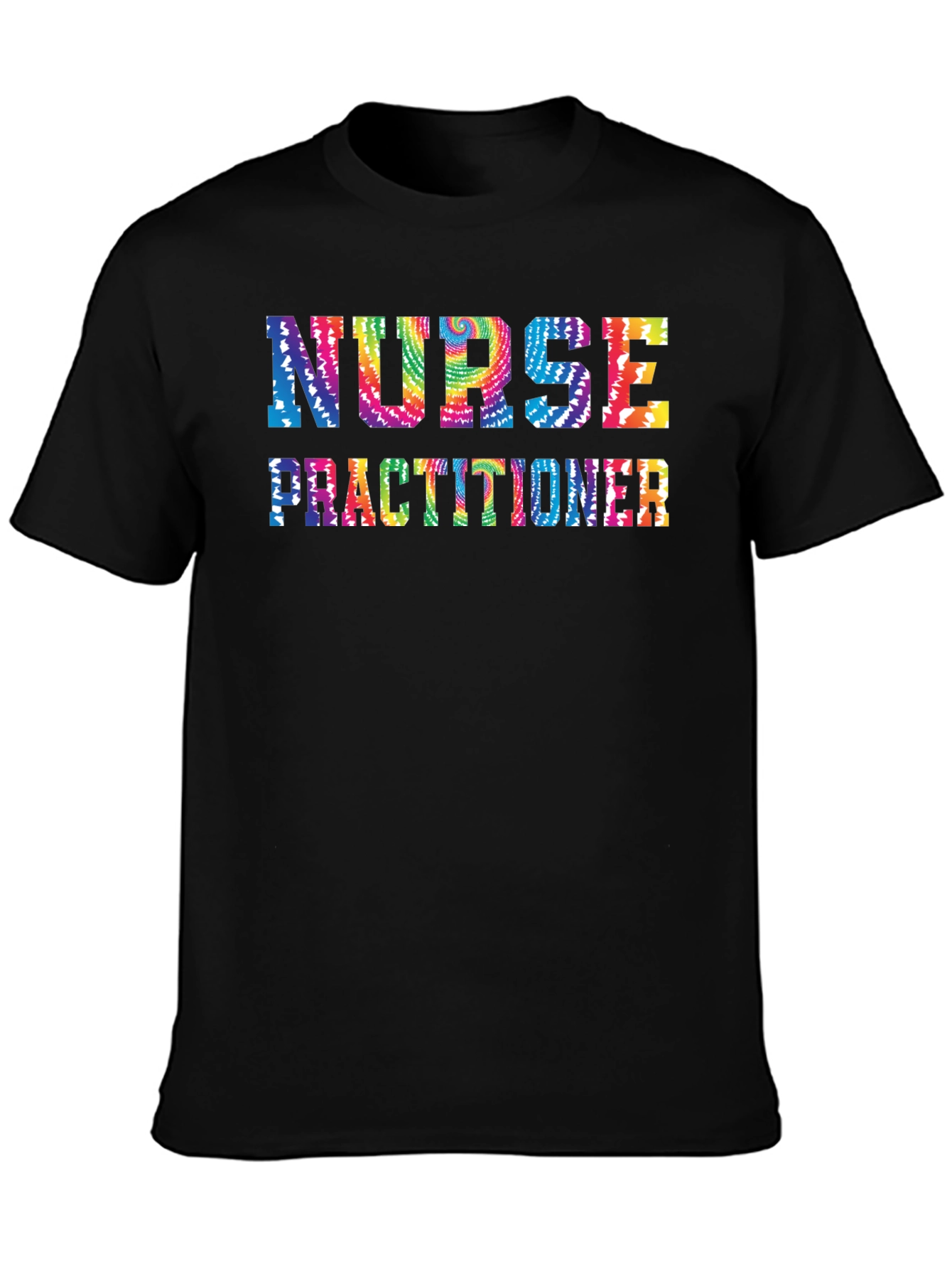Nurse Practitioner Tie Dye T-Shirt Black