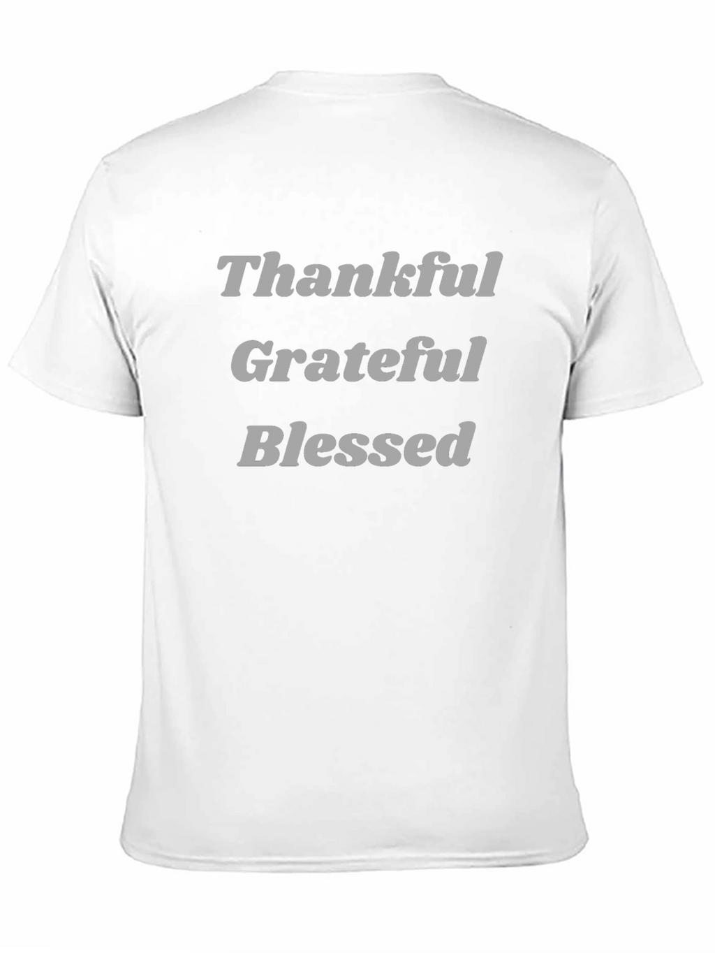 Thankful Grateful Blessed Black T-Shirt