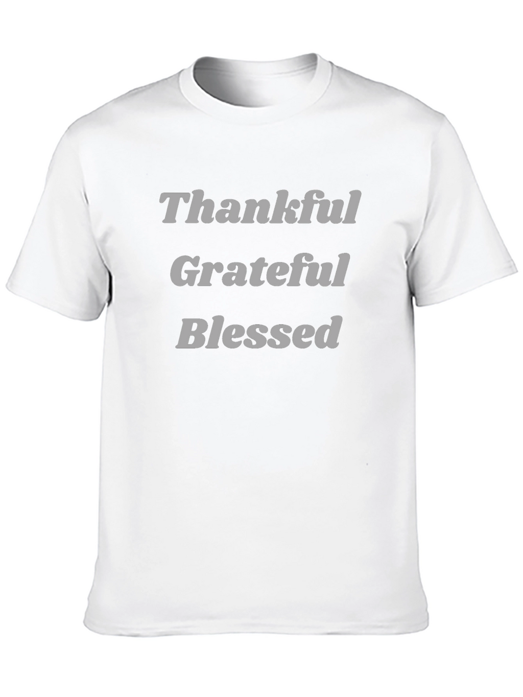 Thankful Grateful Blessed Black T-Shirt