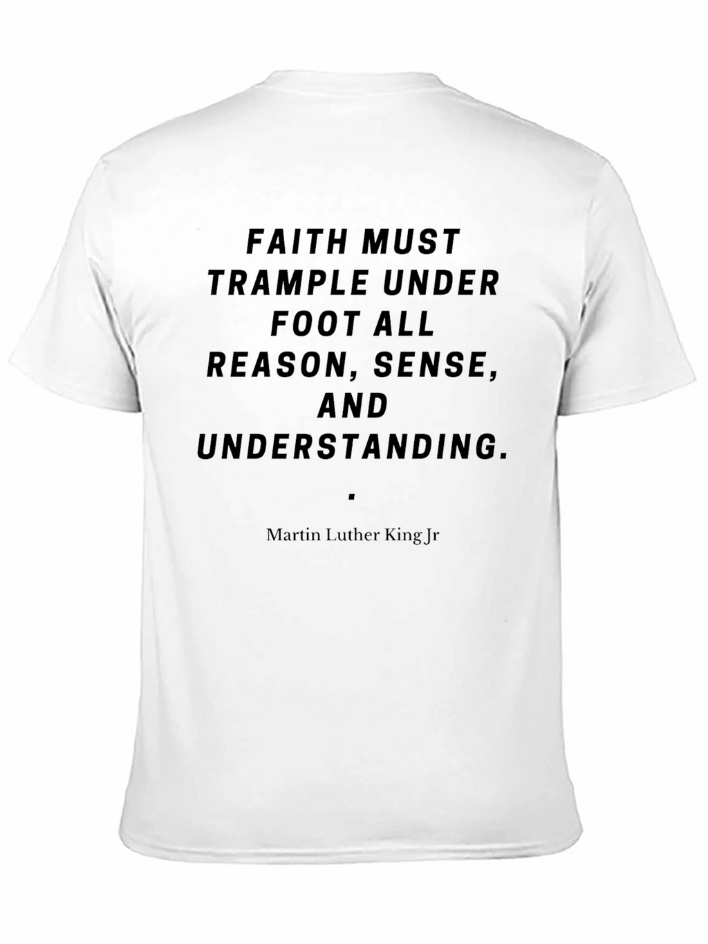 Faith Quote T-Shirt