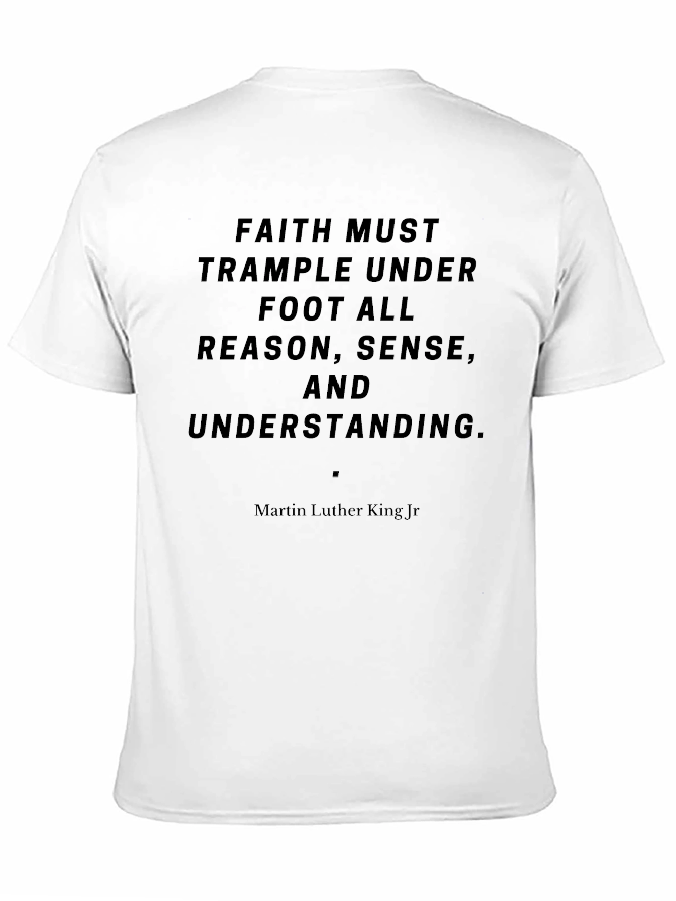 Faith Quote T-Shirt