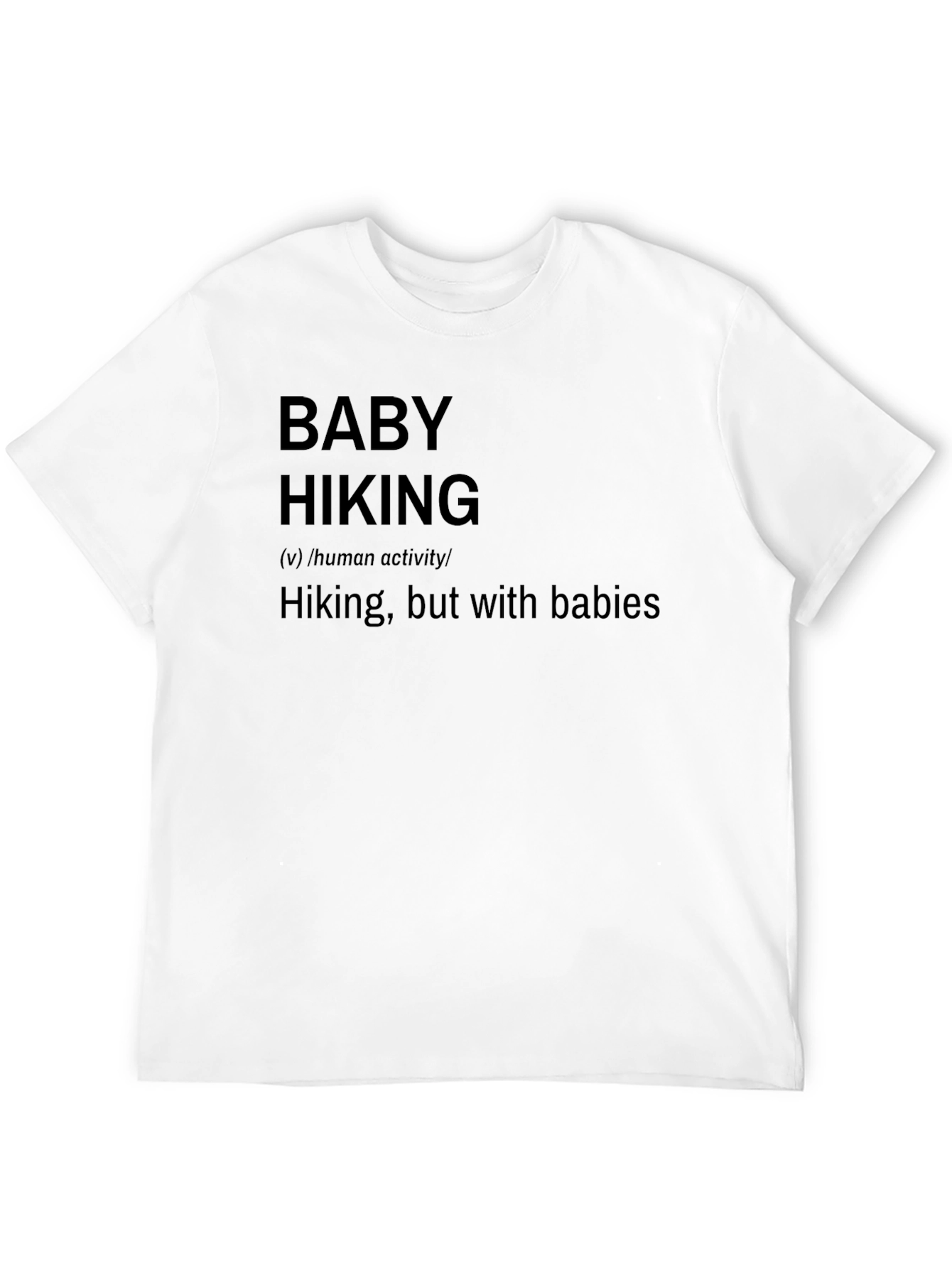 Baby Hiking Definition T-Shirt - Novelty Graphic Tee