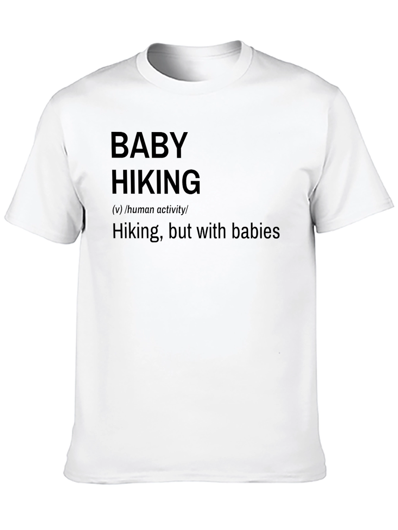Baby Hiking Definition T-Shirt - Novelty Graphic Tee