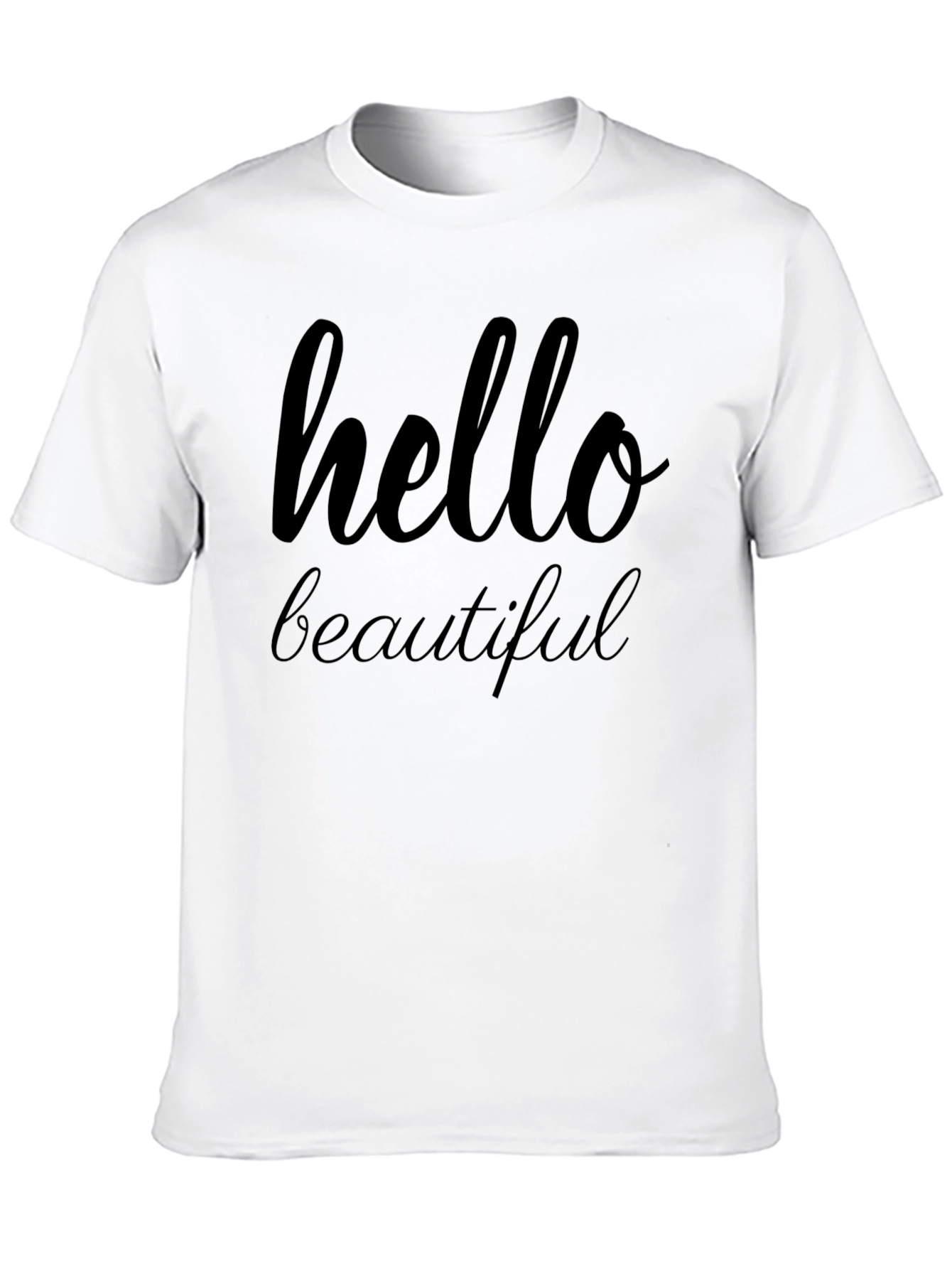Hello Beautiful Graphic T-Shirt