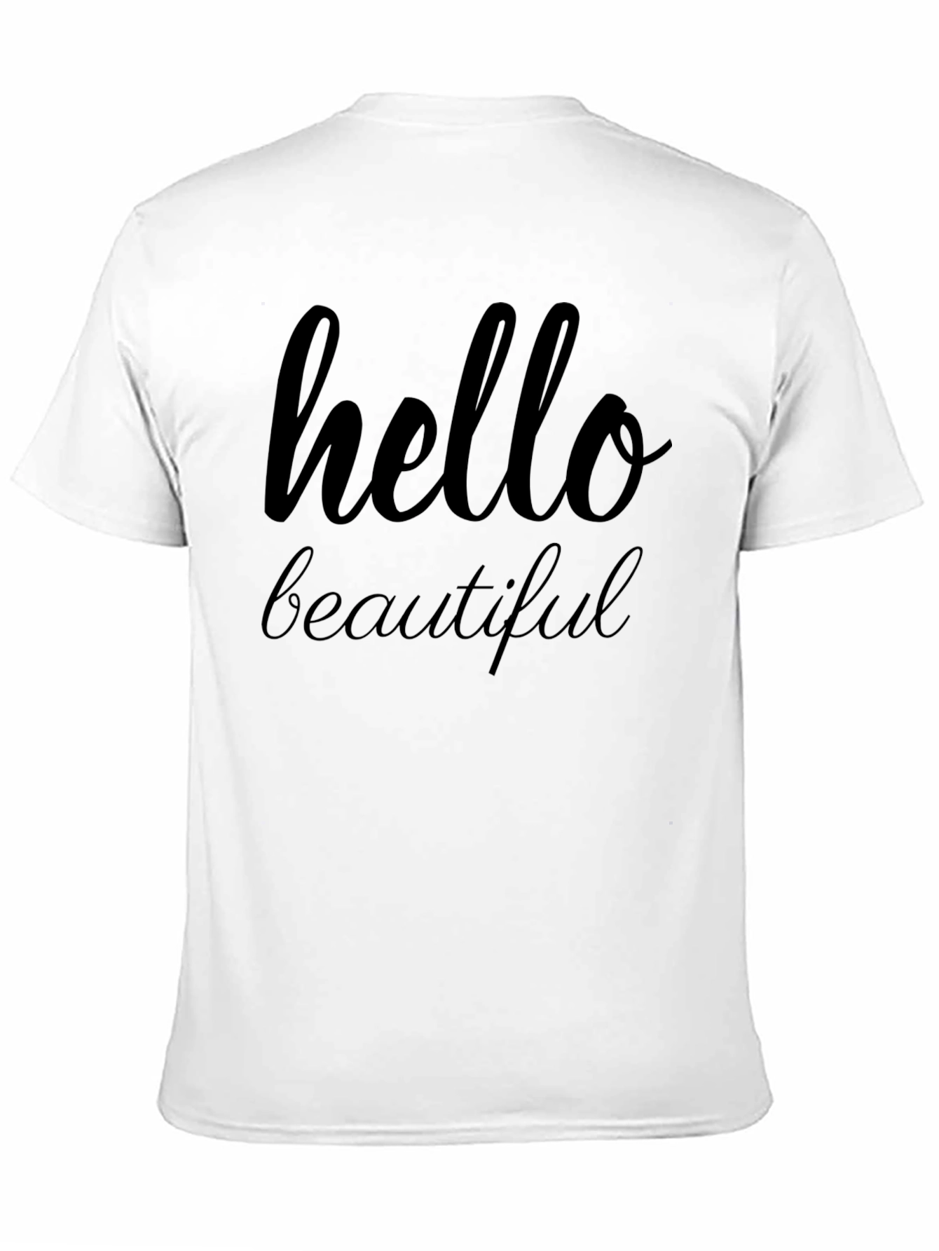 Hello Beautiful Graphic T-Shirt