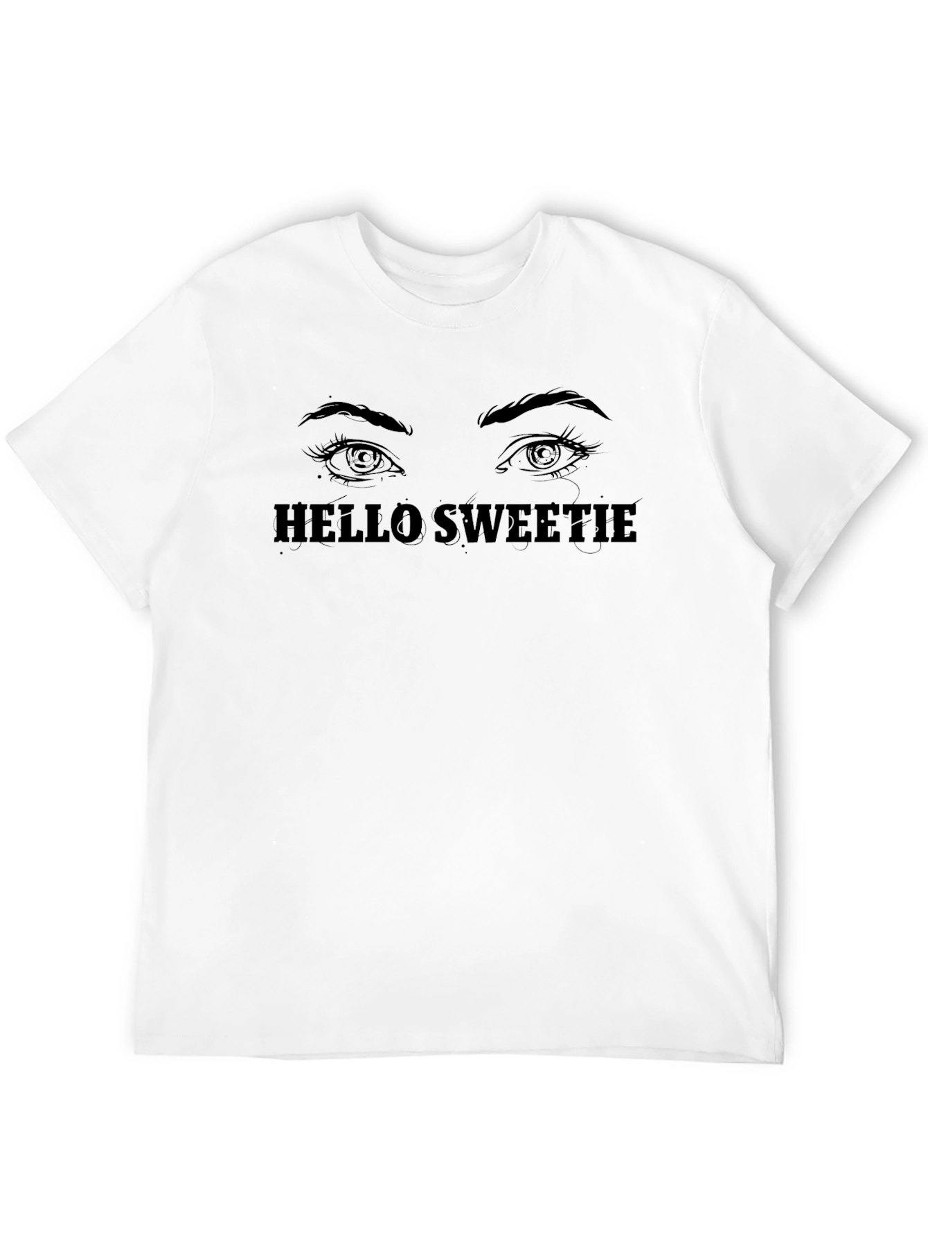 Hello Sweetie T-Shirt - Graphic Tee Eyes Design Black
