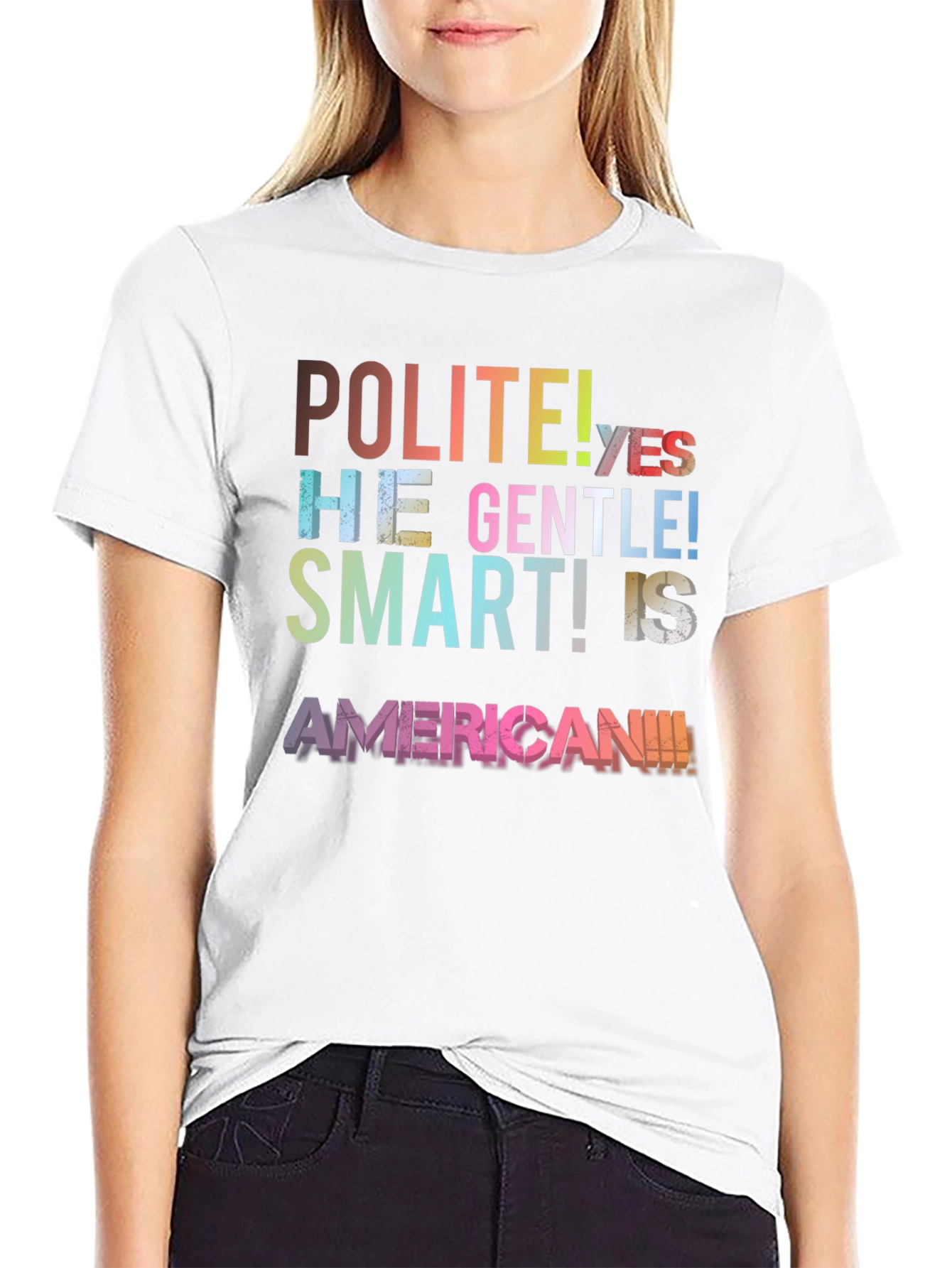 Polite Gentle Smart American T-Shirt