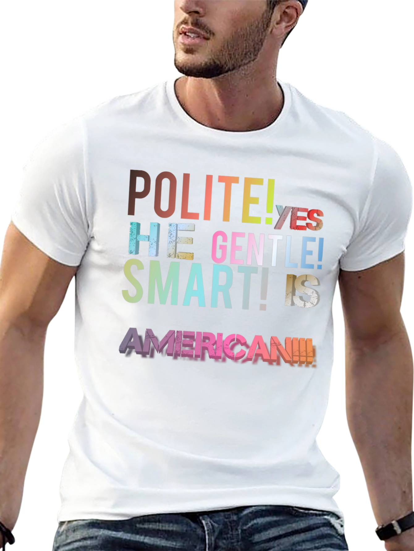 Polite Gentle Smart American T-Shirt
