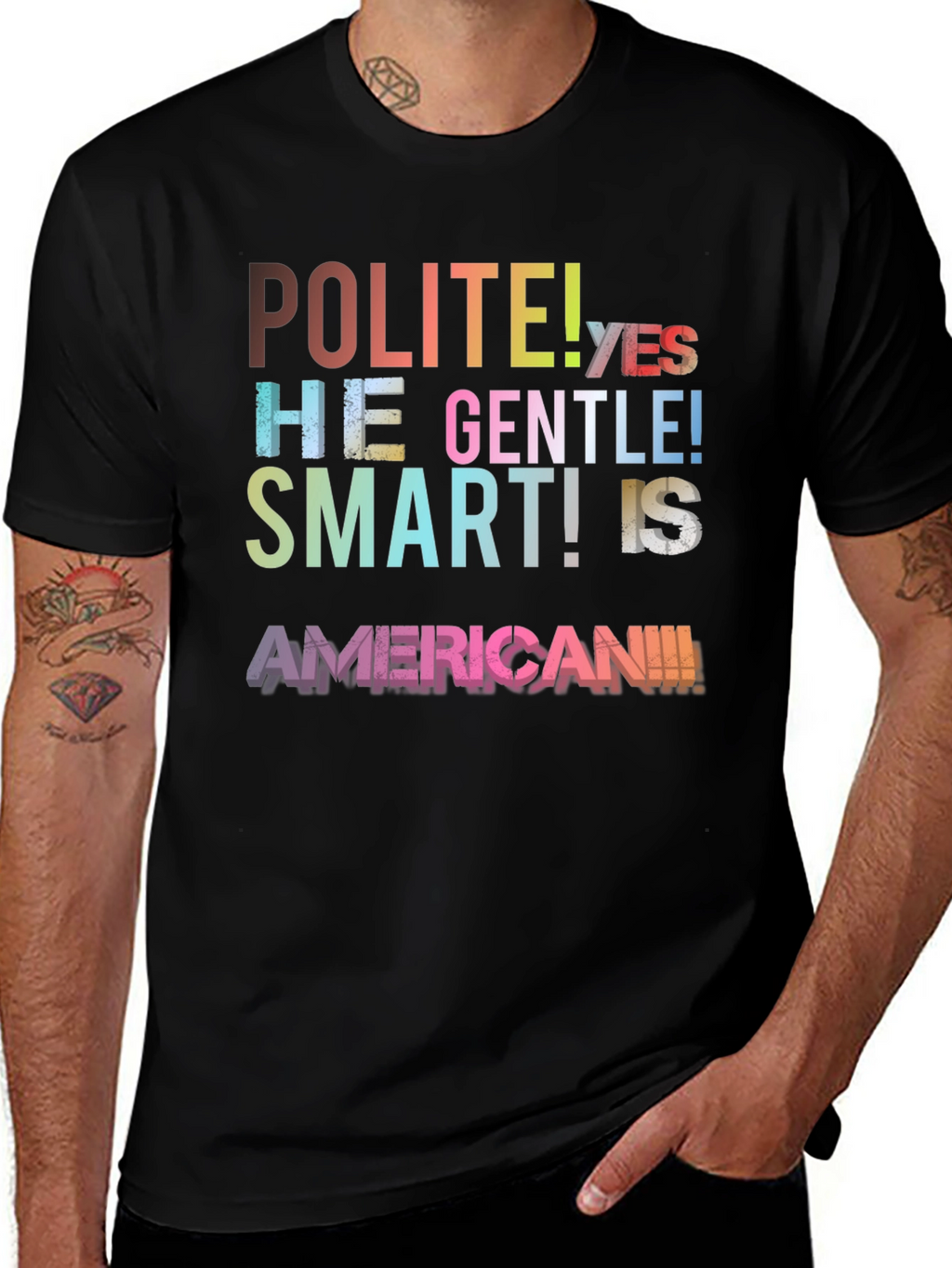 Polite Gentle Smart American T-Shirt
