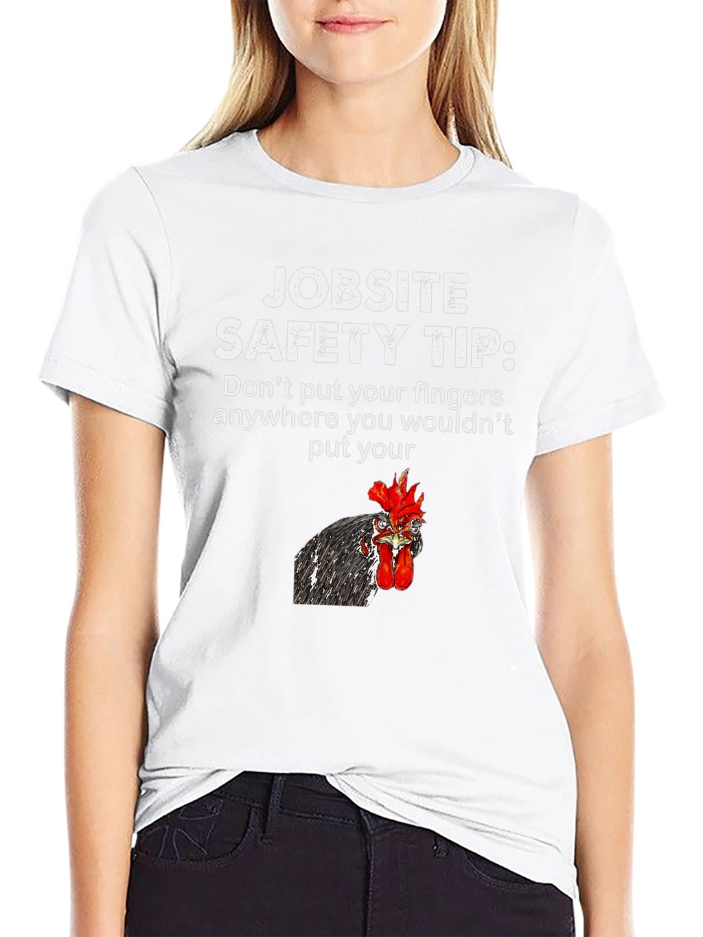 Jobsite Safety Tip Chicken T-Shirt