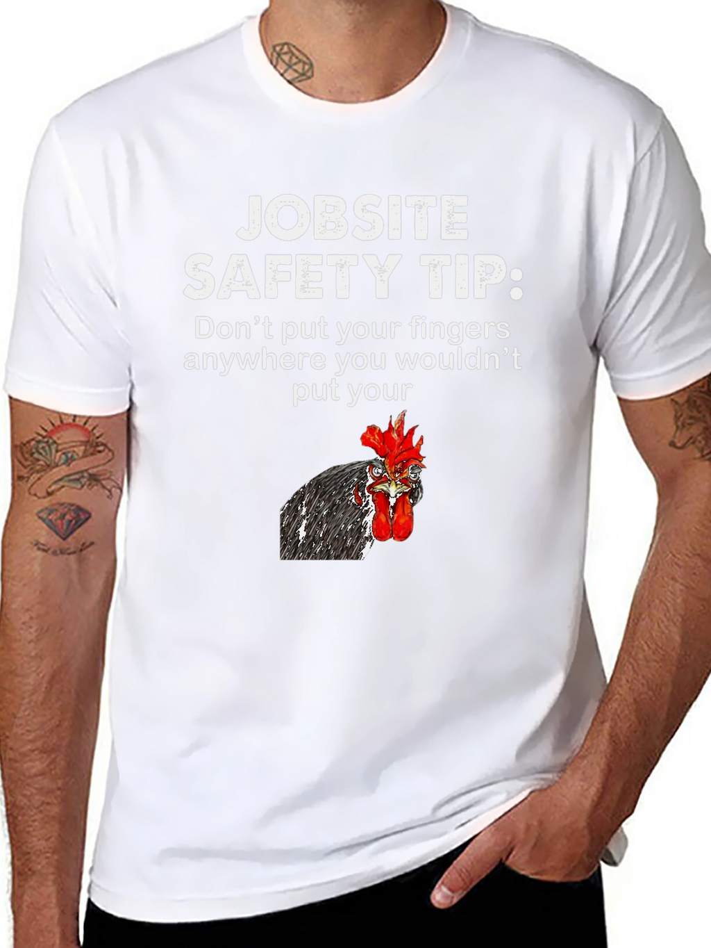 Jobsite Safety Tip Chicken T-Shirt