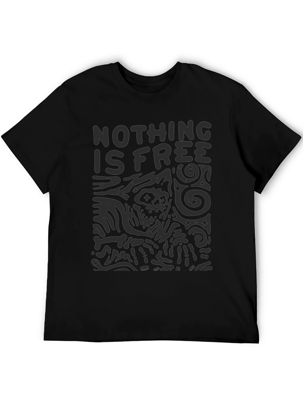 Nothing is Free Graphic Tee - Black