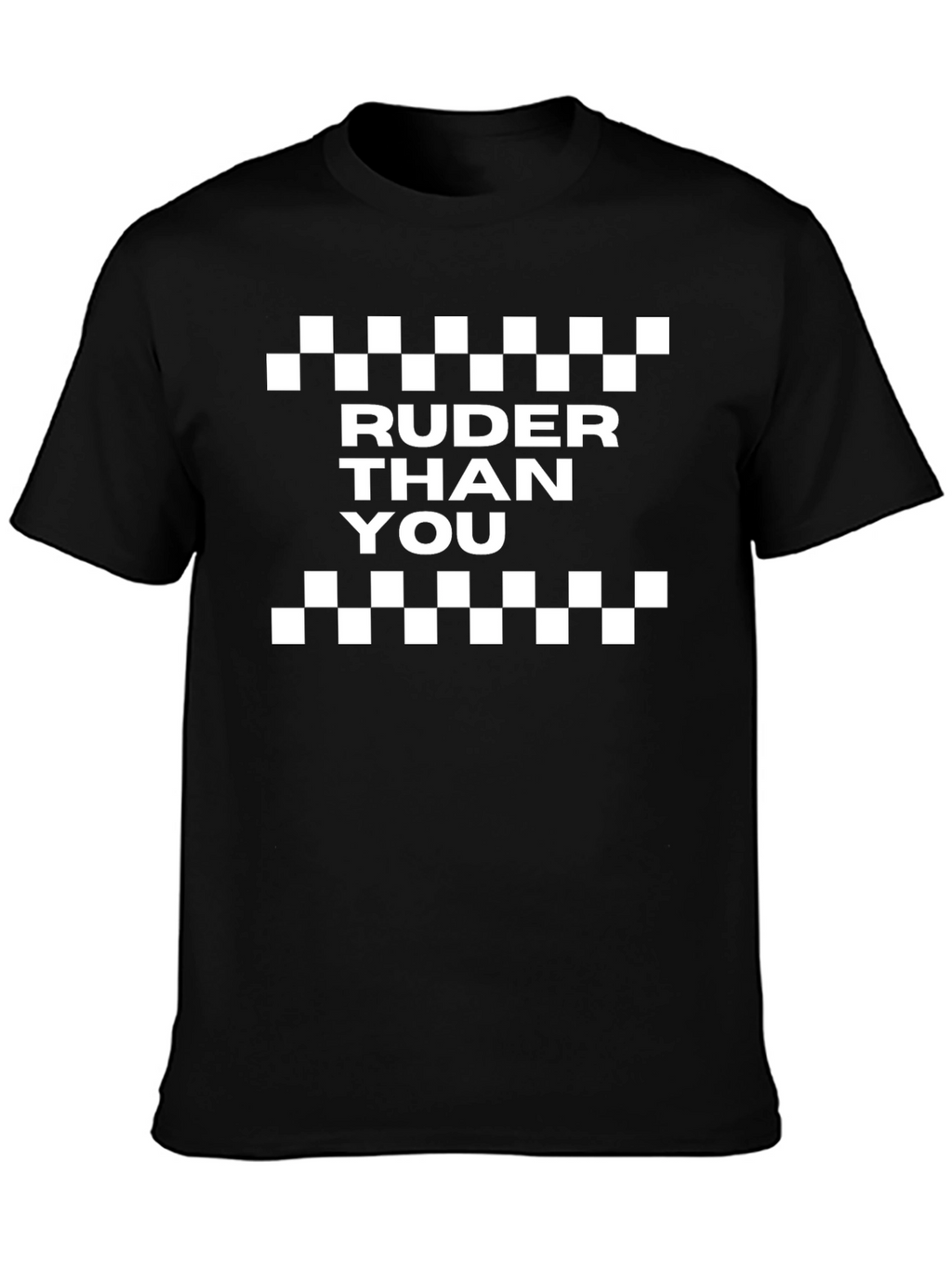 Ruder Than You Black Graphic Tee