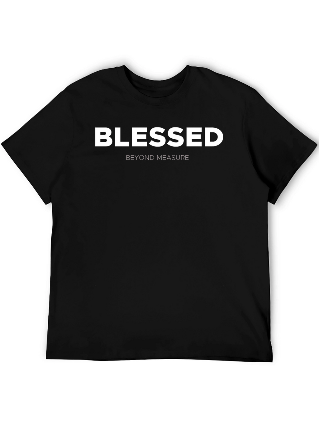 Blessed Beyond Measure Black T-Shirt
