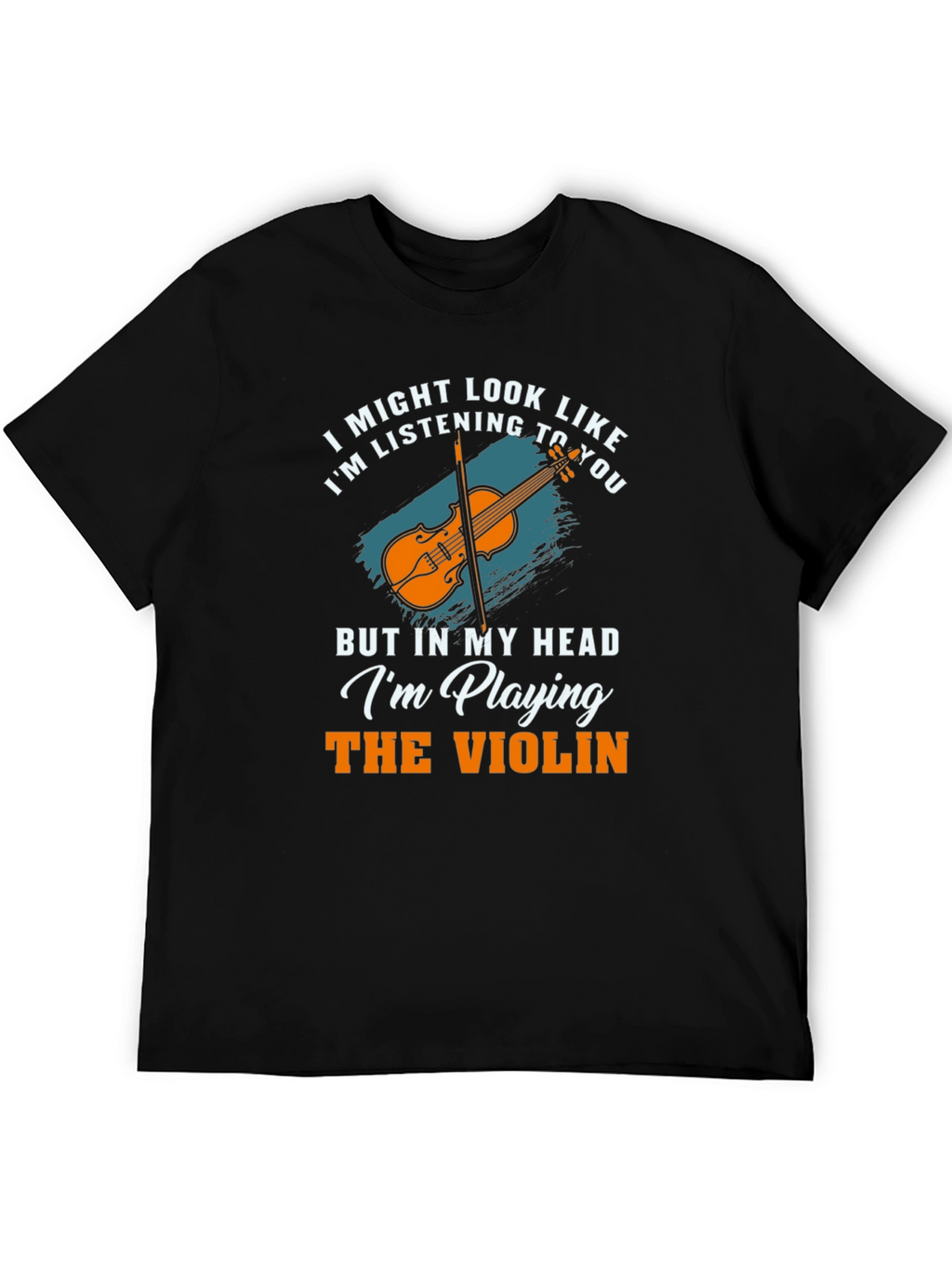 Violin Player T-Shirt - Musician Gift Tee