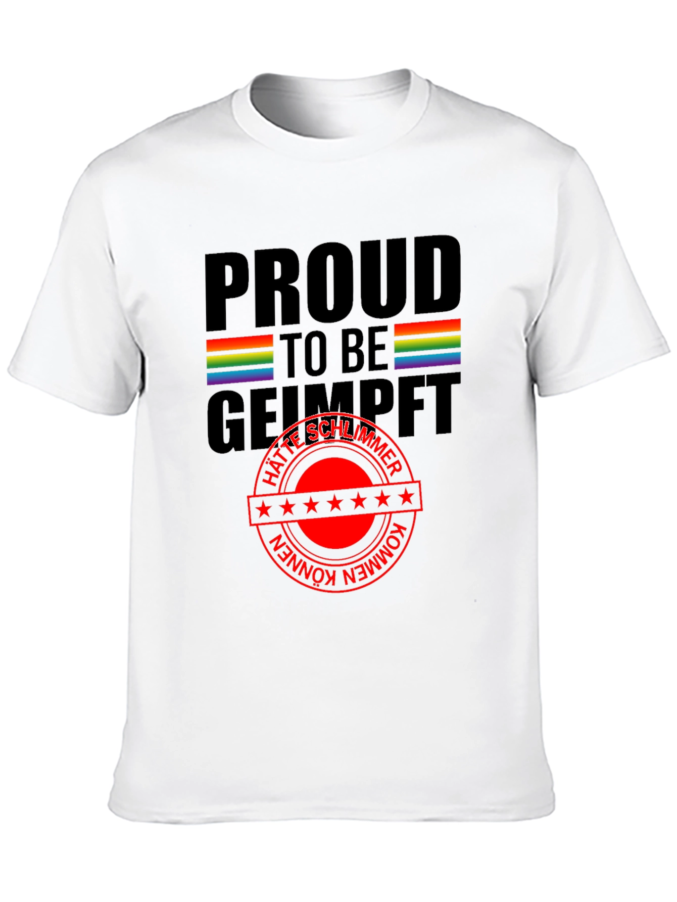 Proud to be Geimpft T-Shirt