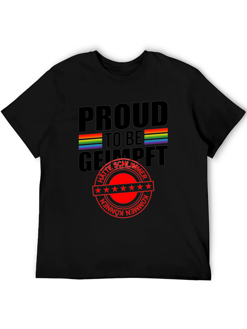 Proud to be Geimpft T-Shirt