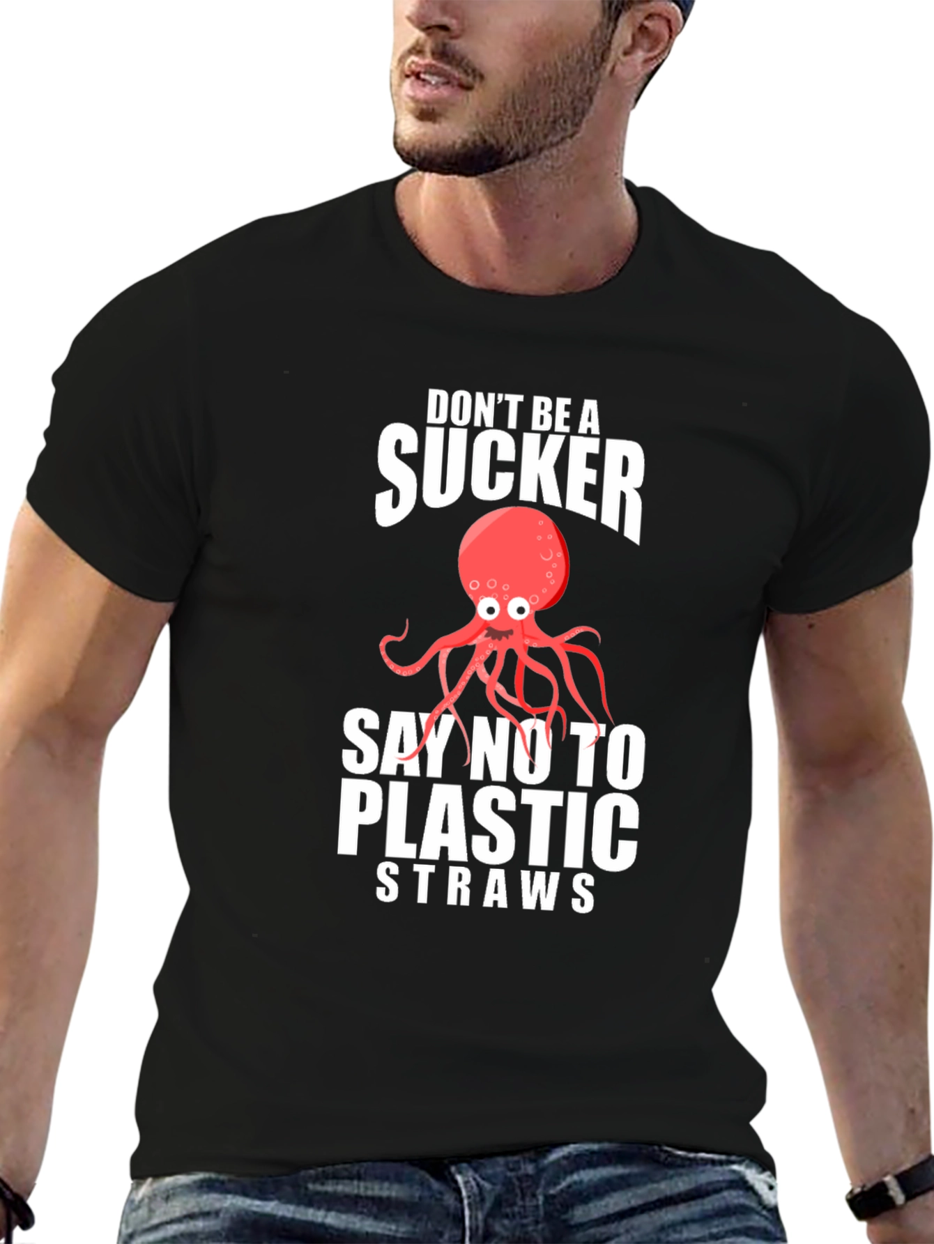 Dont Be A Sucker Octopus Graphic T-Shirt