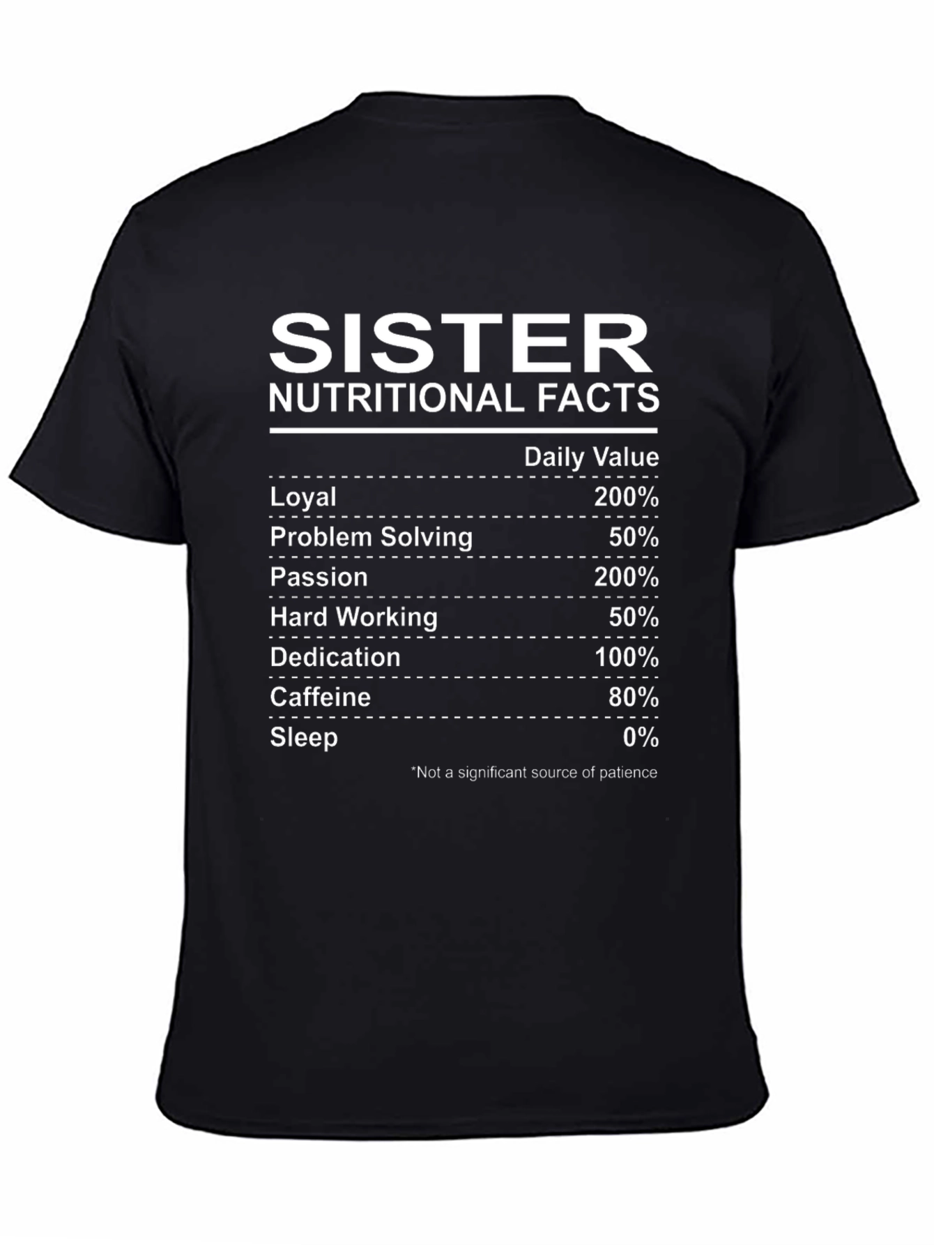 Sister Nutritional Facts T-Shirt - Funny Sister Gift