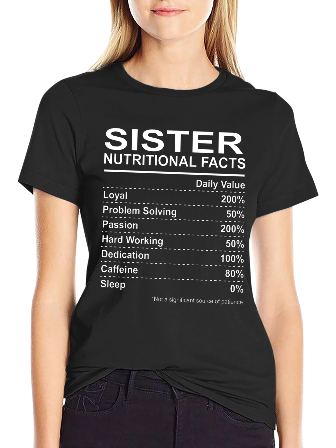 Sister Nutritional Facts T-Shirt - Funny Sister Gift