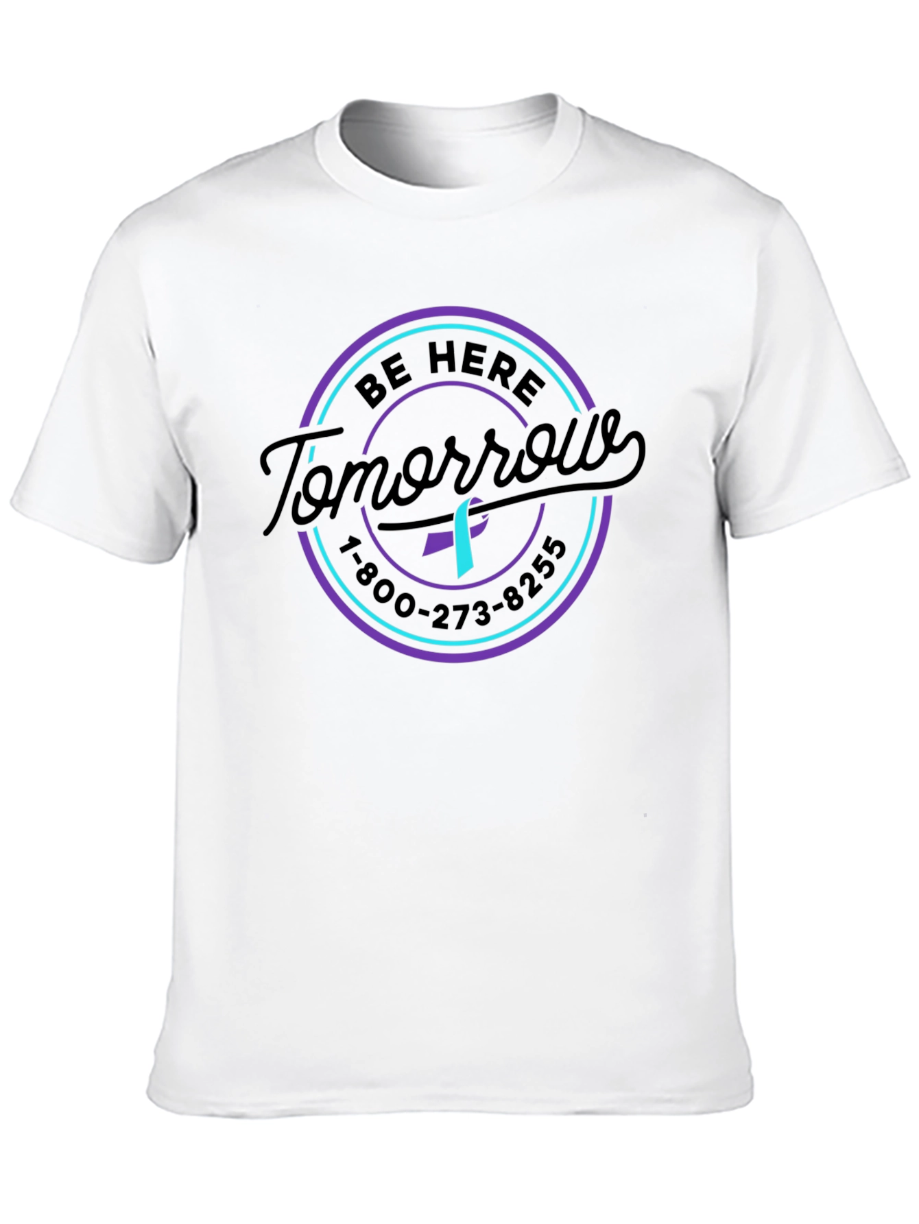 Be Here Tomorrow Suicide Prevention Awareness T-Shirt