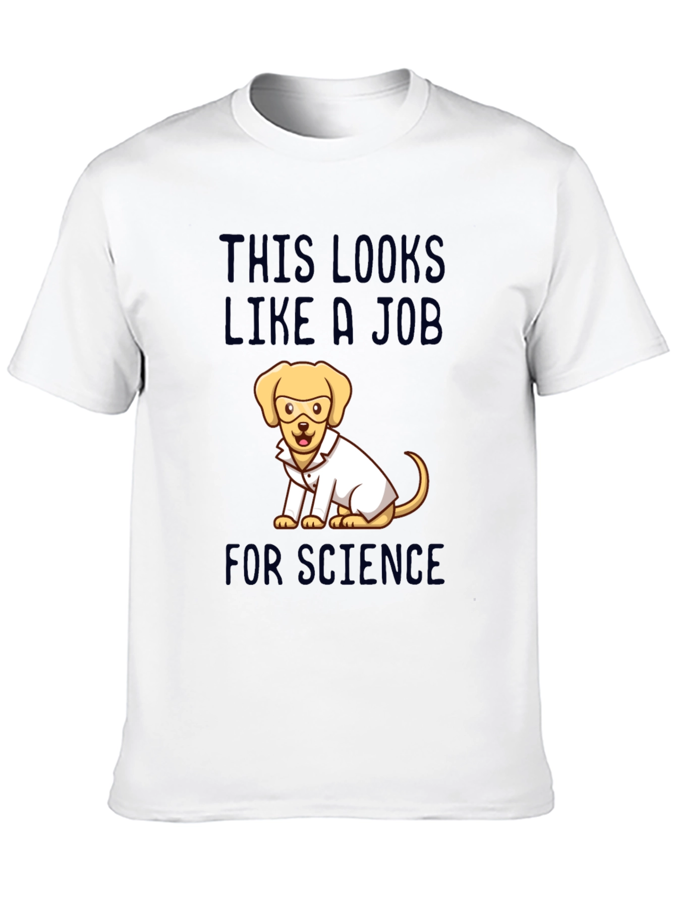 Science Dog Graphic T-Shirt - This Looks Like A Job