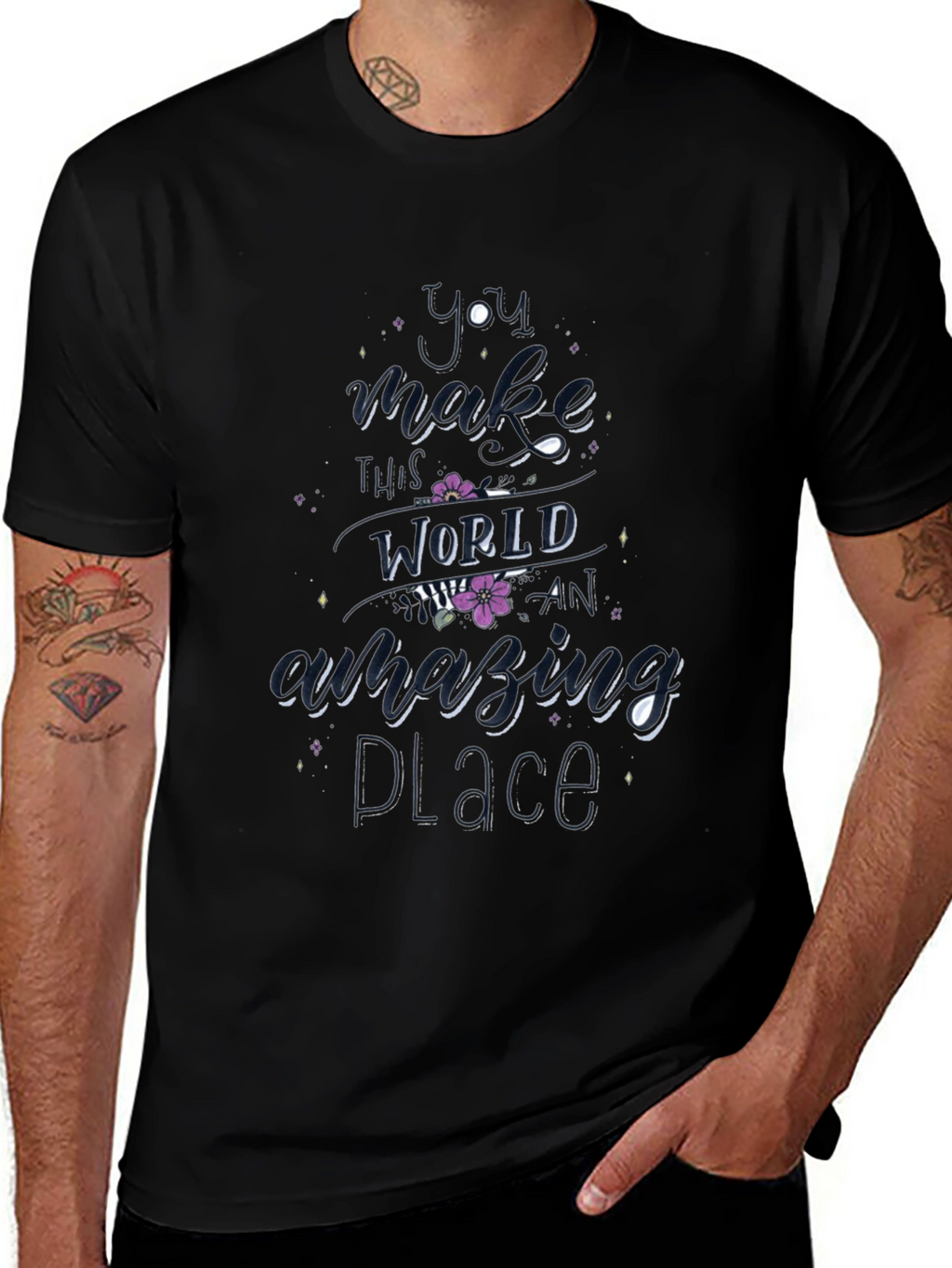 You Make This World Amazing T-Shirt