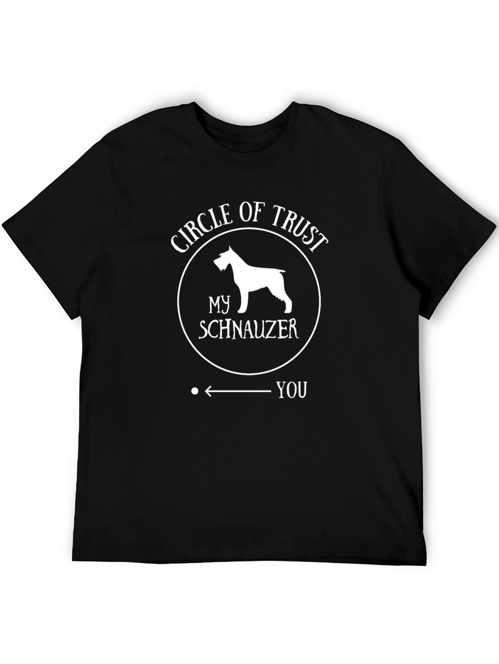 Circle of Trust My Schnauzer Dog T-Shirt