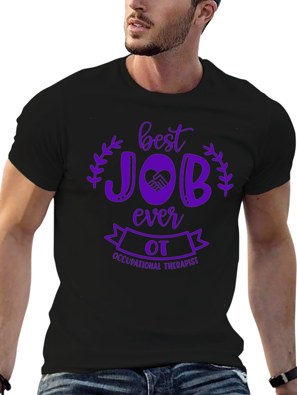 Best OT Job Ever T-Shirt - Occupational Therapist