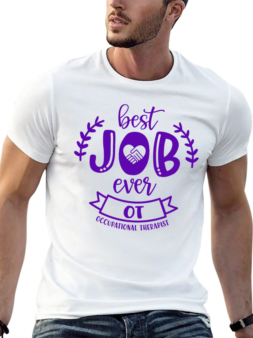 Best OT Job Ever T-Shirt - Occupational Therapist