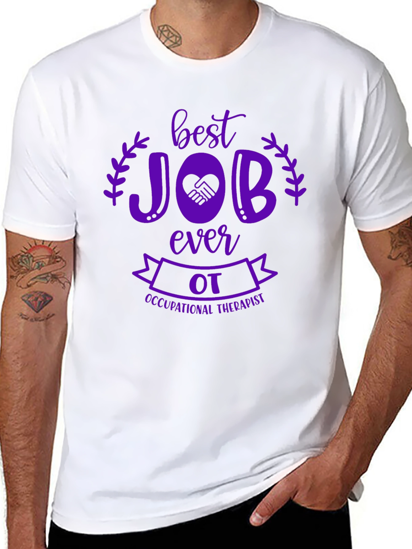 Best OT Job Ever T-Shirt - Occupational Therapist