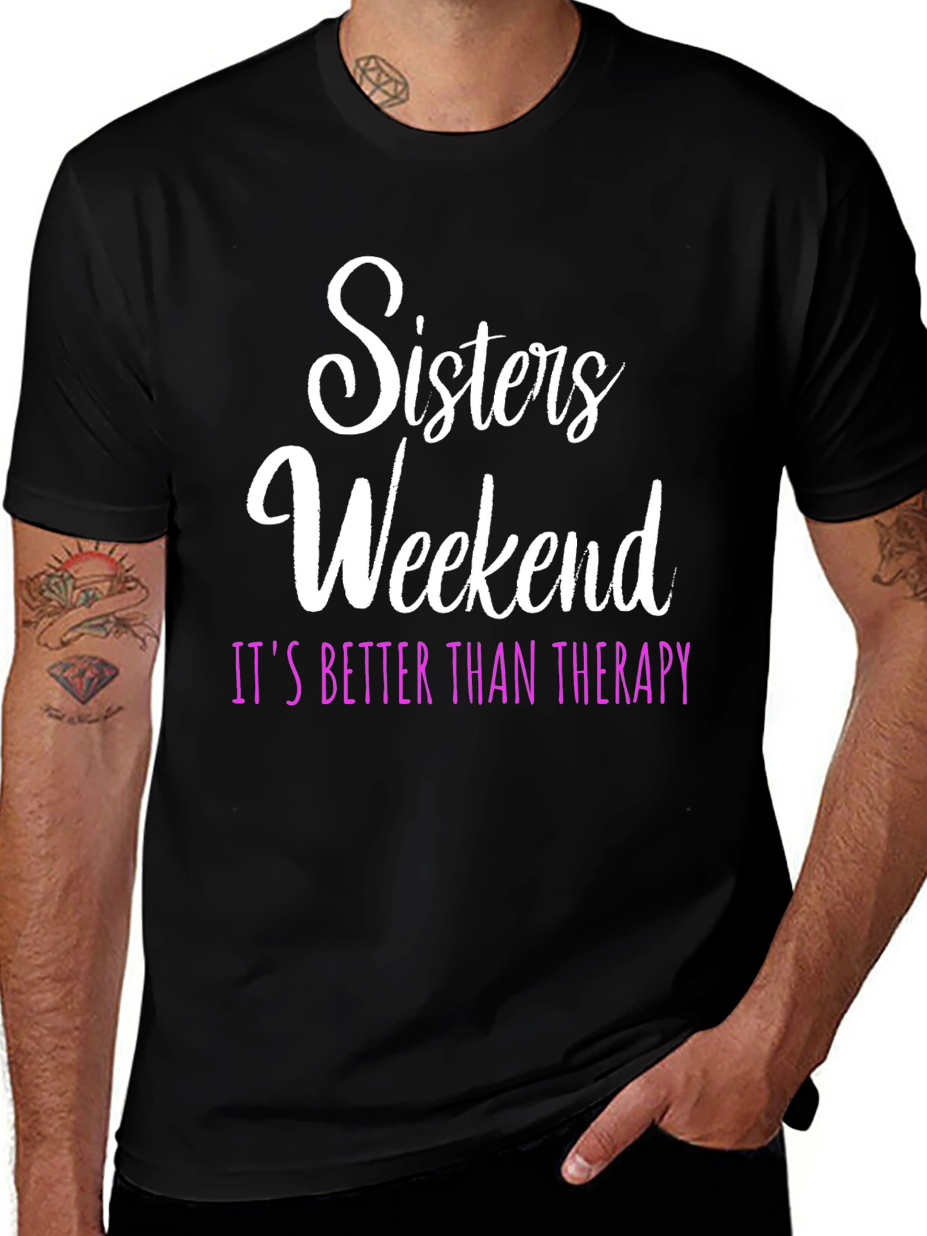 Sisters Weekend Therapy T-Shirt: Fun Group Apparel