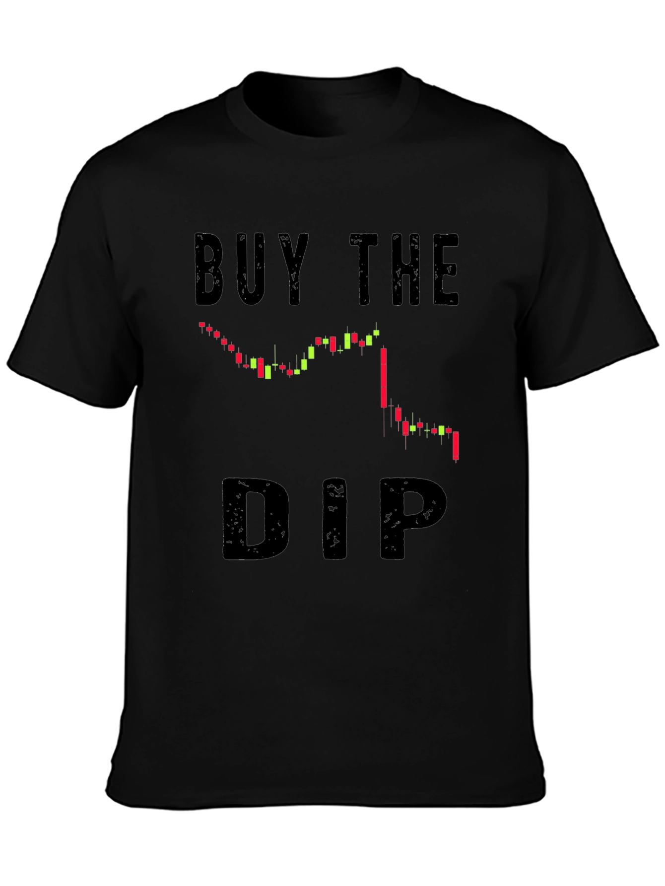 Buy The Dip T-Shirt - Stock Market Apparel