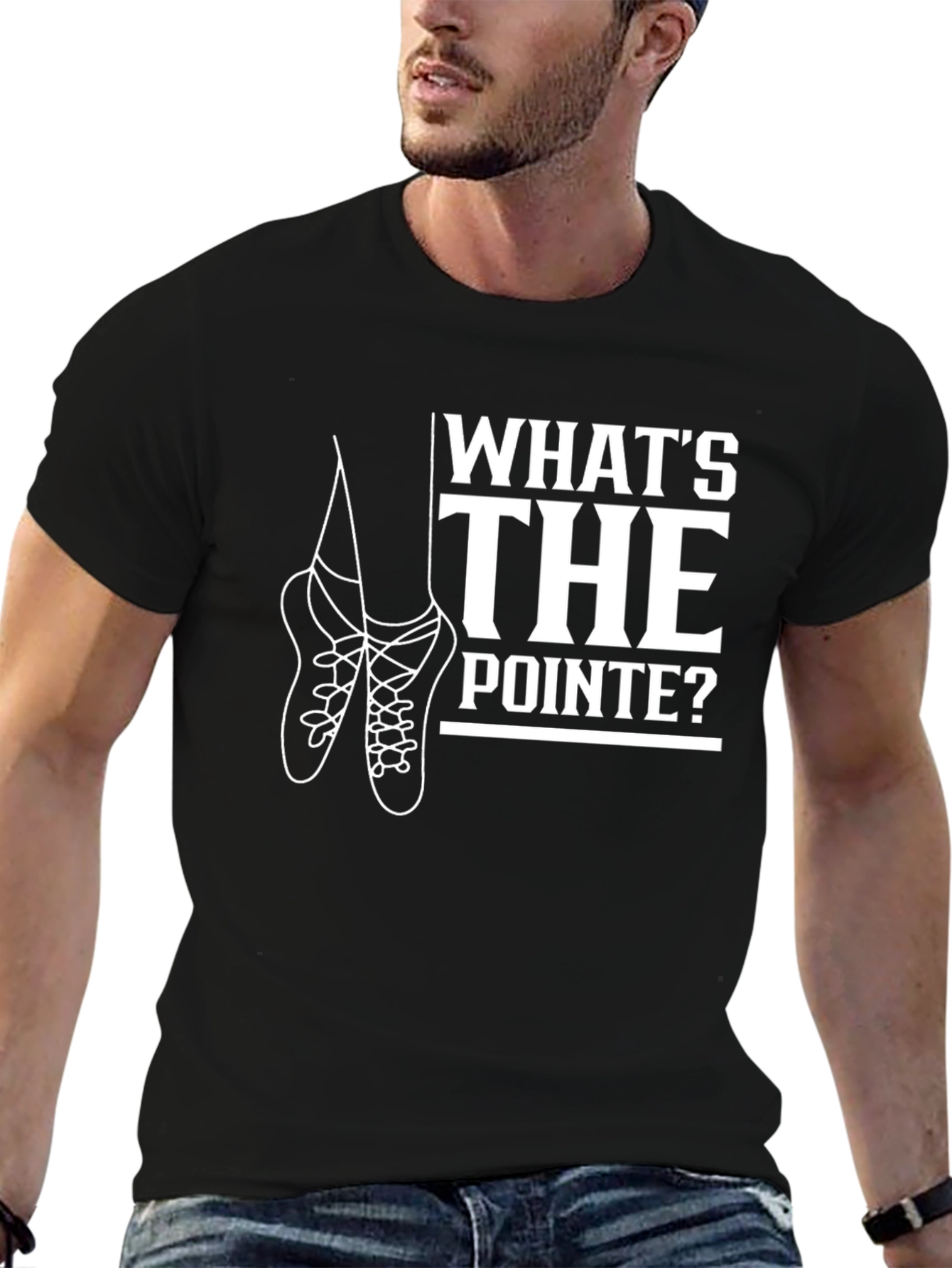 Whats the Pointe? Ballet T-Shirt