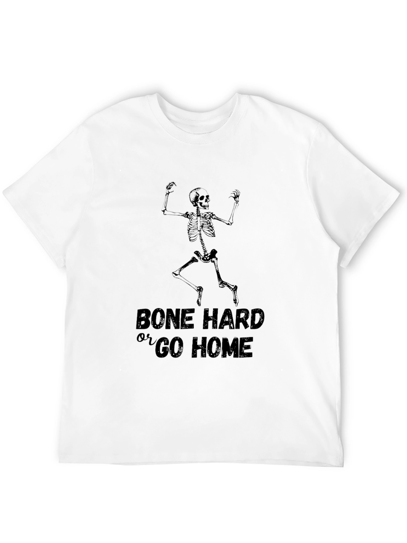 Bone Hard or Go Home Skeleton Graphic Tee - Black