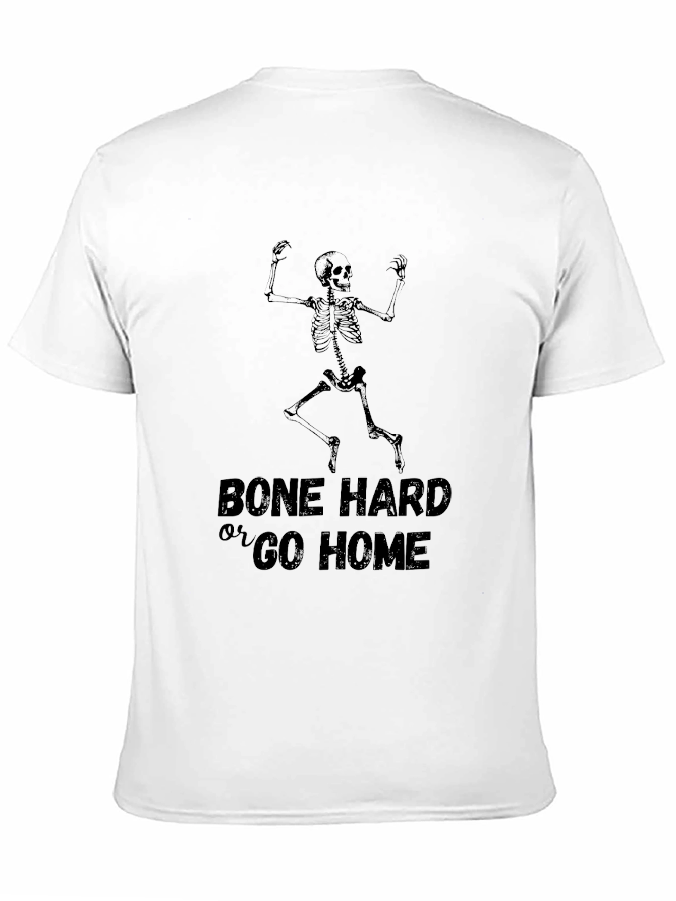Bone Hard or Go Home Skeleton Graphic Tee - Black