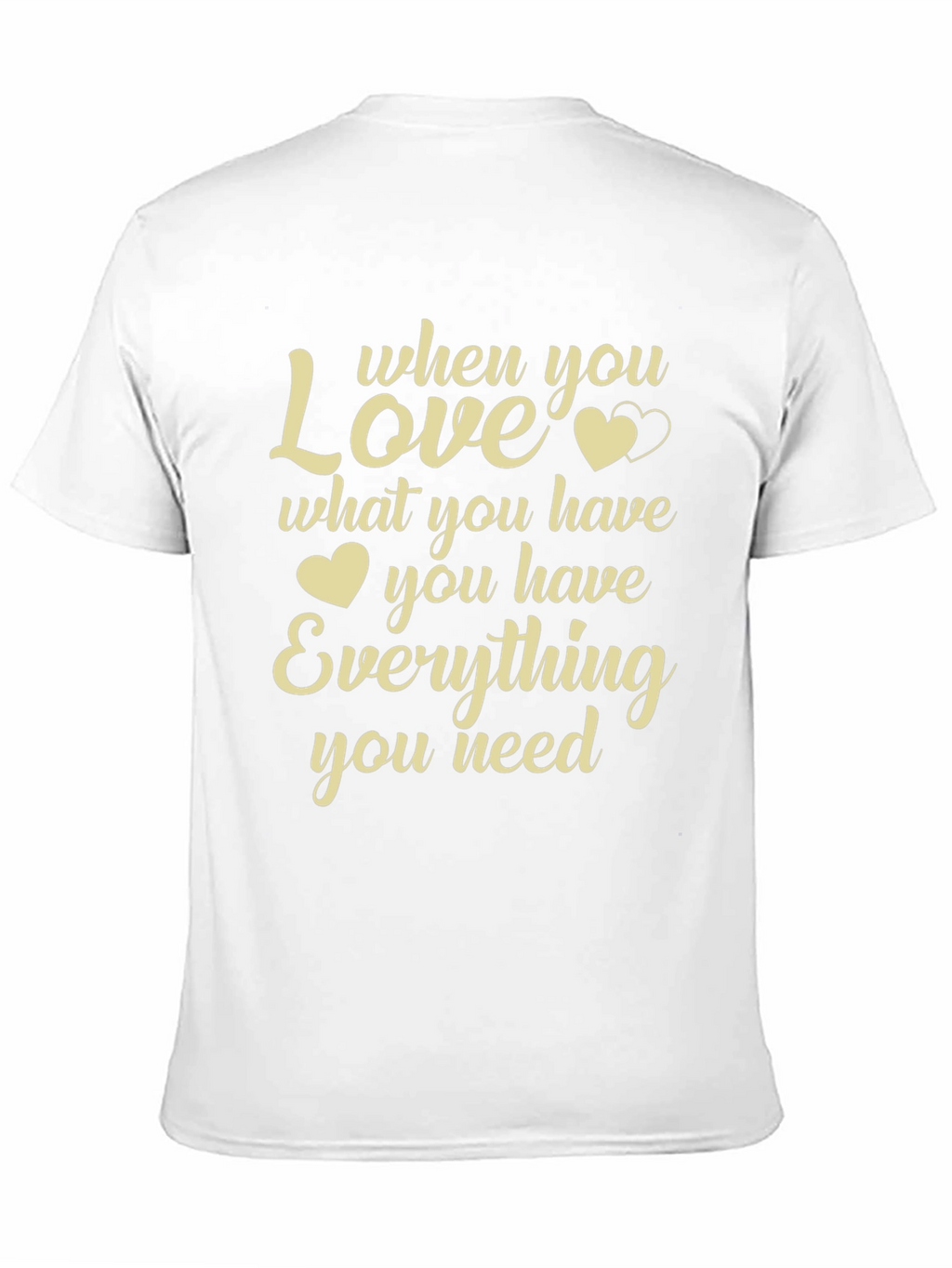 Love What You Have Graphic T-Shirt - Black