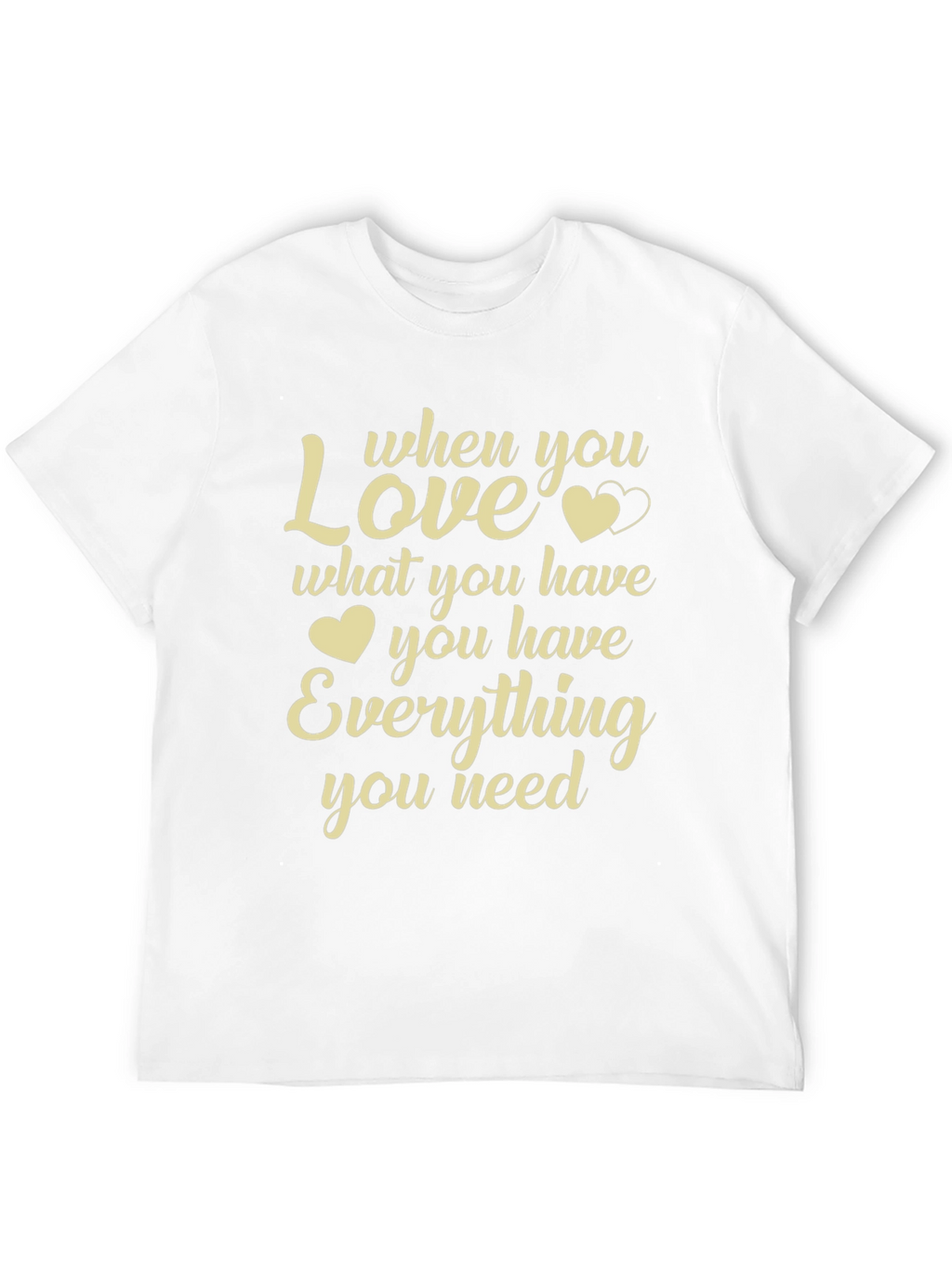 Love What You Have Graphic T-Shirt - Black